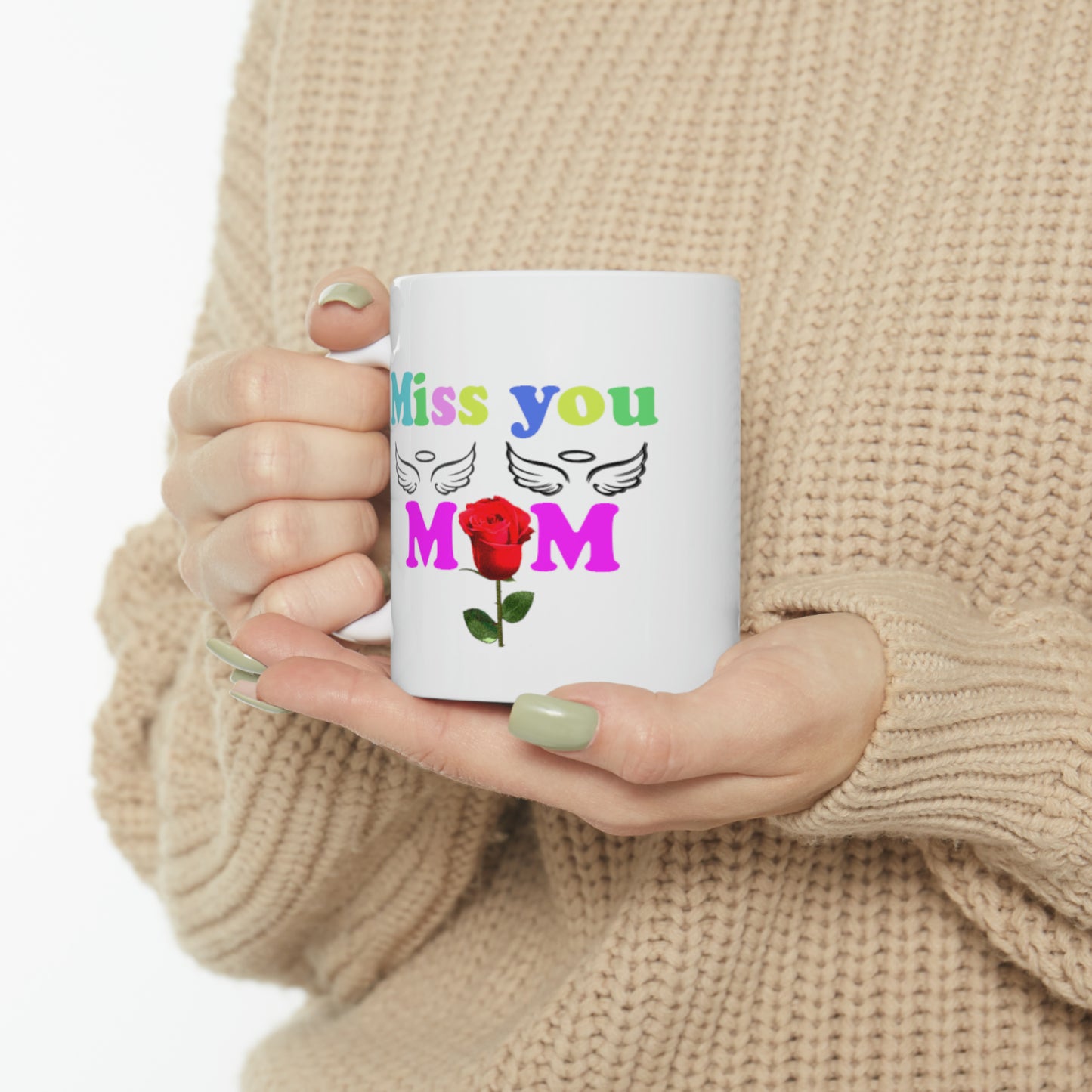 Miss you mom Ceramic Mug, 11oz