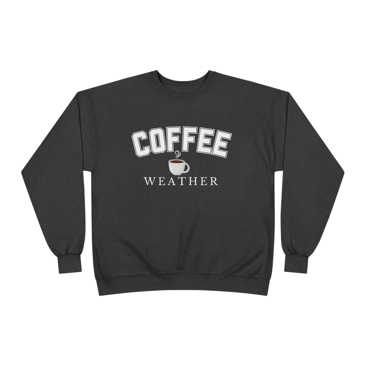 Coffee Drinker Sweatshirt