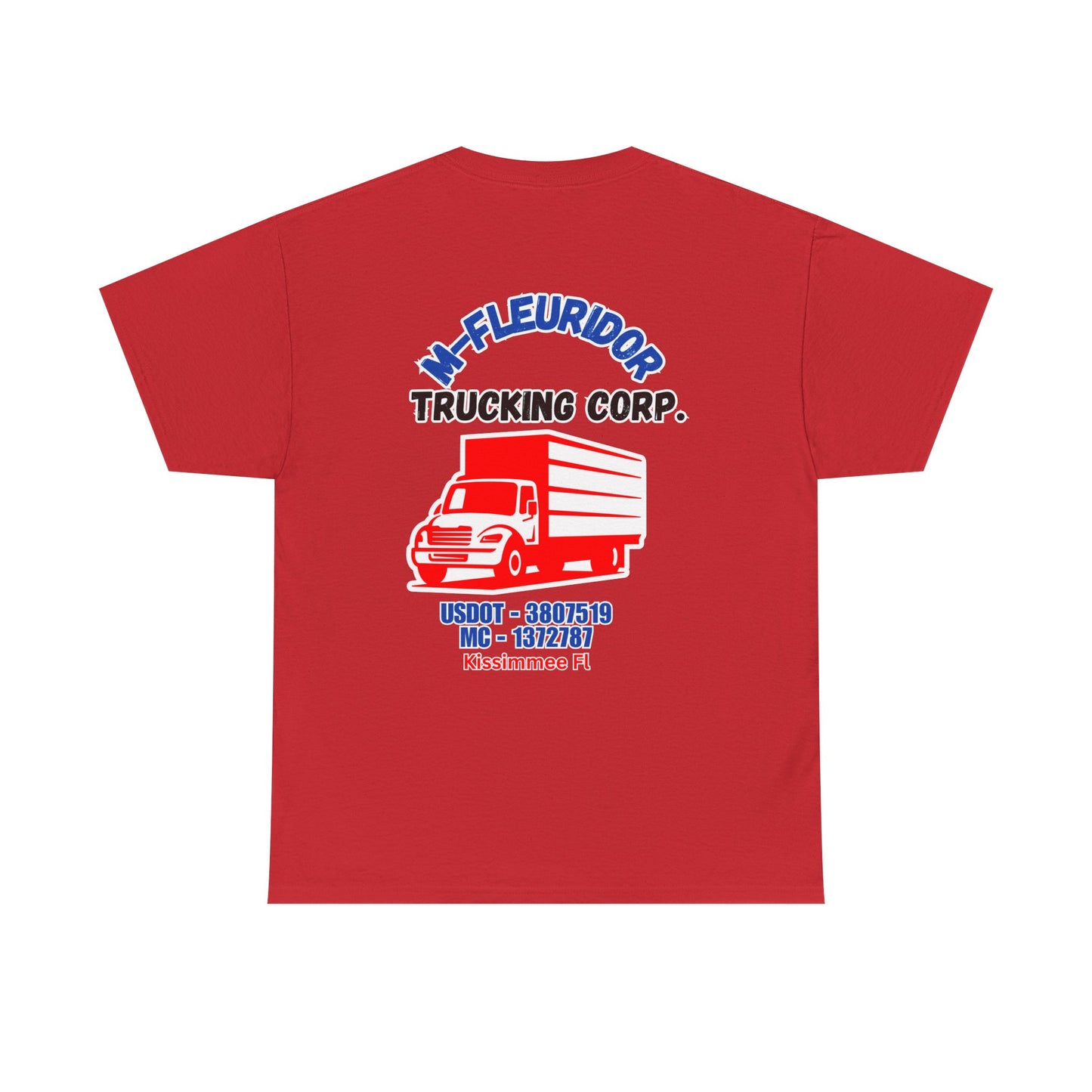 M-Fleuridor Trucking Corp Graphic T-Shirt