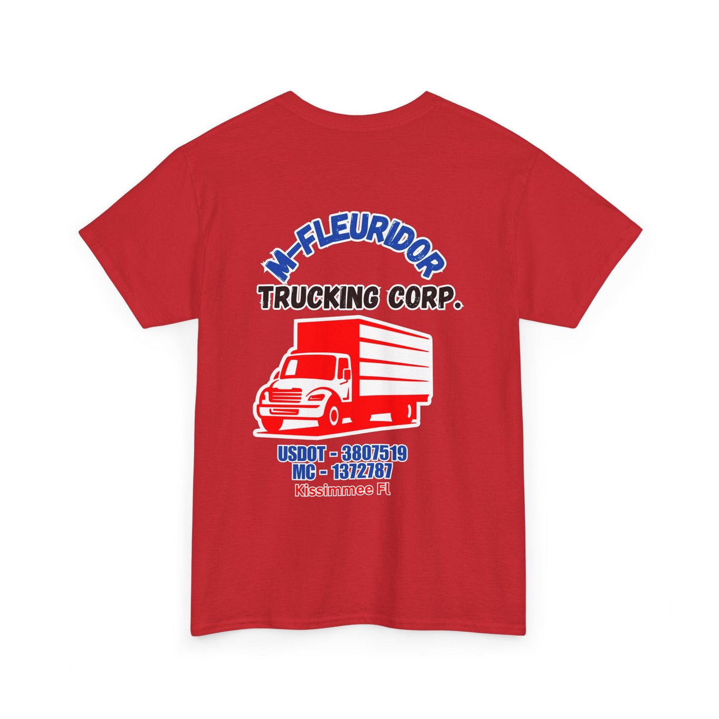 M-Fleuridor Trucking Corp Graphic T-Shirt