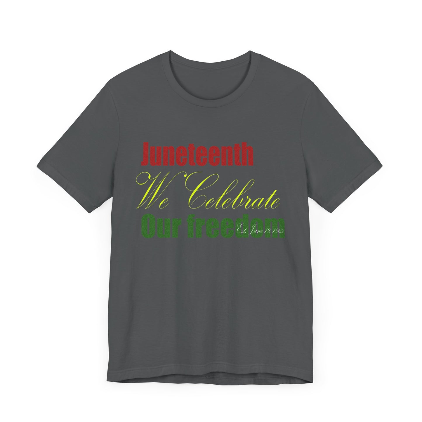 Juneteeth June 19 Unisex Jersey Short Sleeve Tee