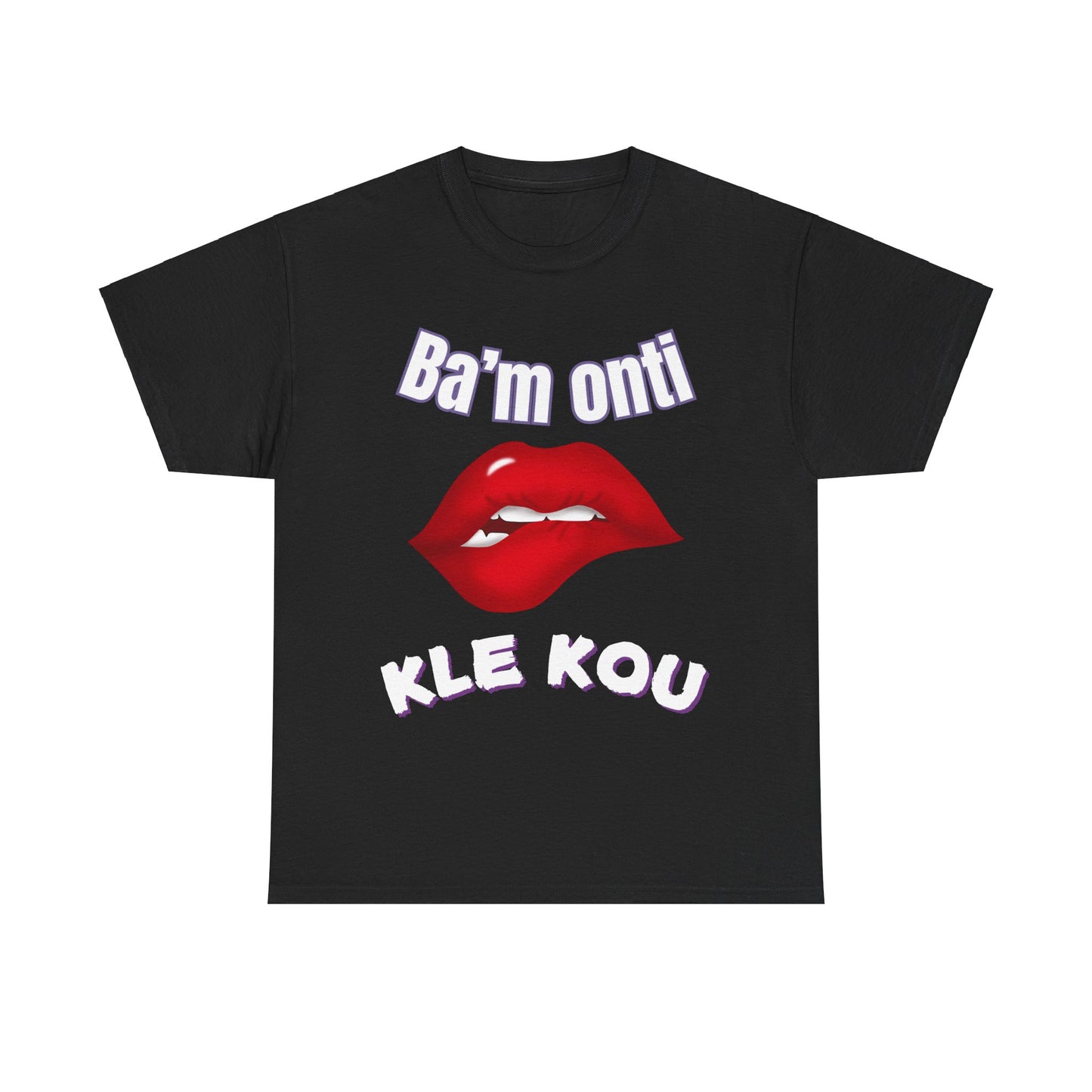 Ba’m onti kle kou Unisex Heavy Cotton Tee