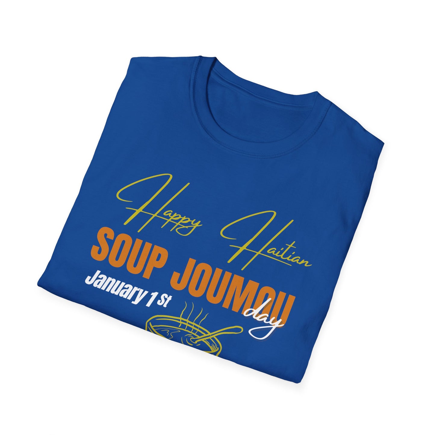 Happy Haitian soup joumou day Unisex Softstyle T-Shirt