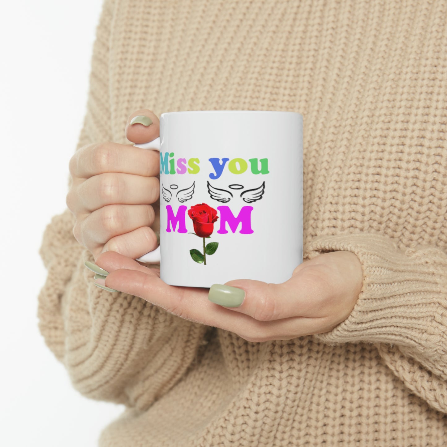 Miss you mom Ceramic Mug, 11oz