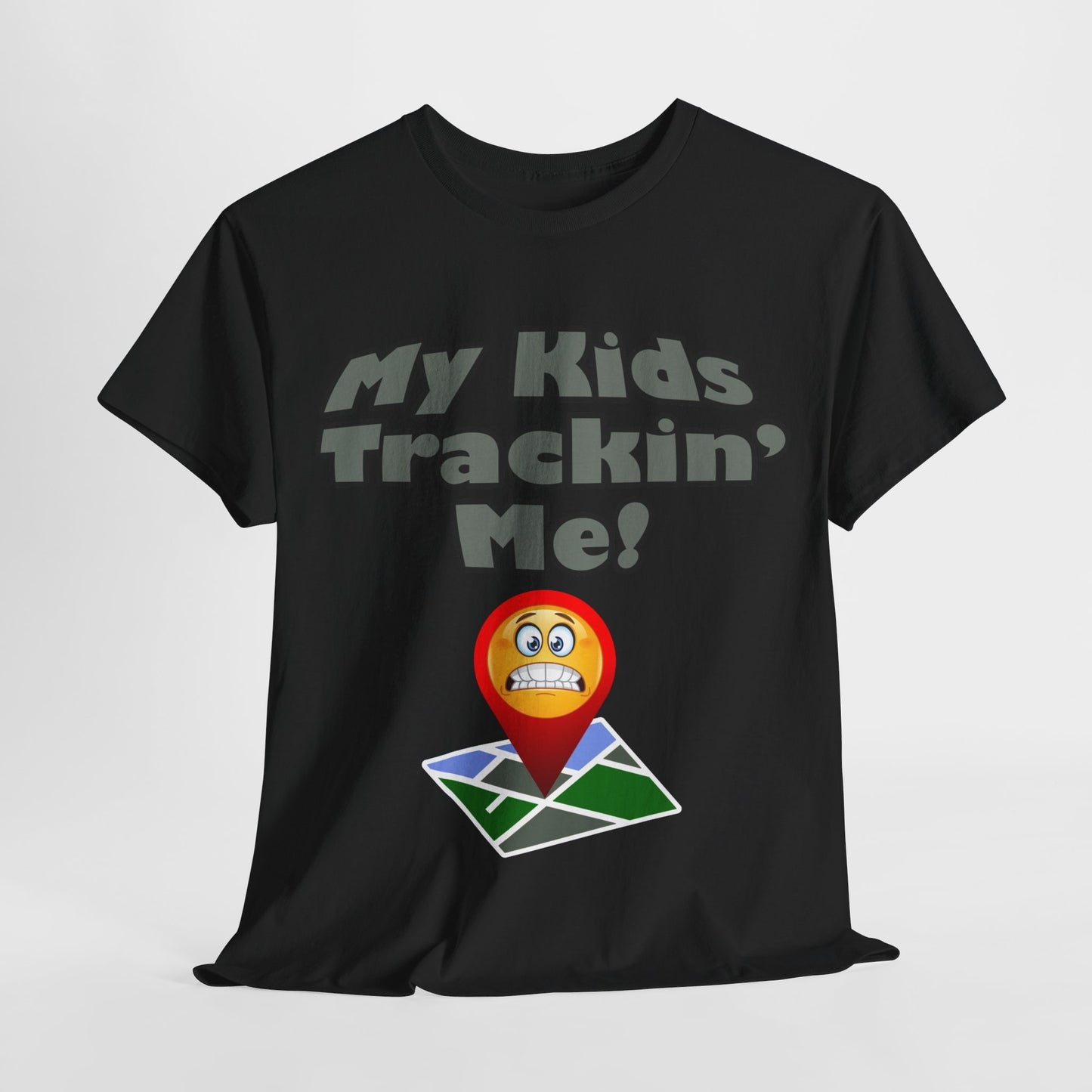 My kids tracking me Unisex Heavy Cotton Tee