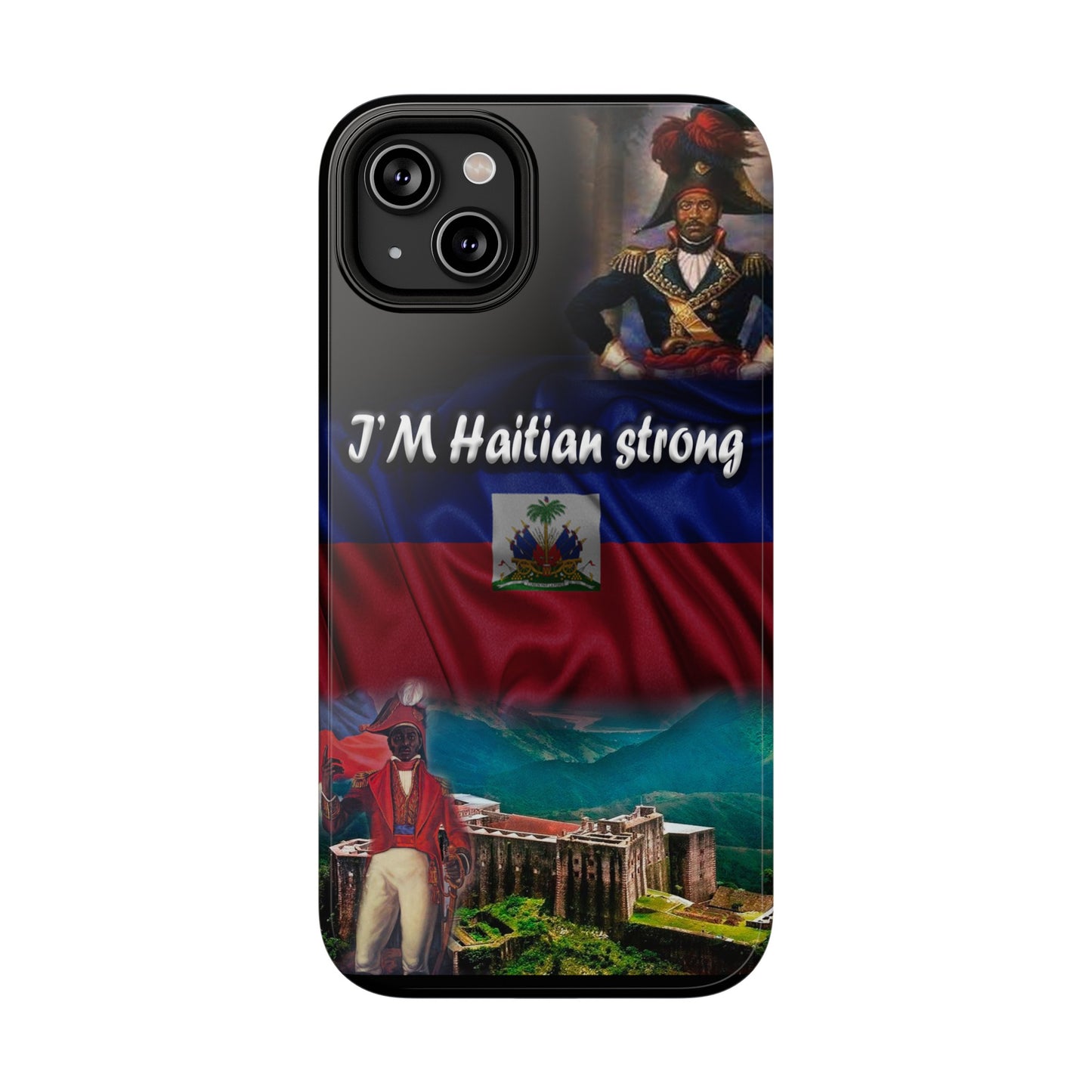 I'm Haitian Strong Impact-Resistant Cases