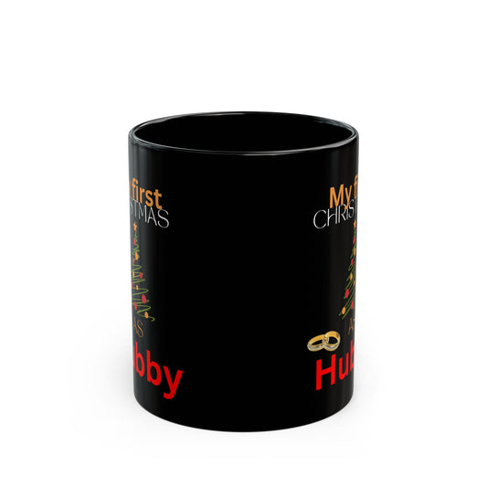 My first Christmas as hubby,  Black Mug (11oz, 15oz)