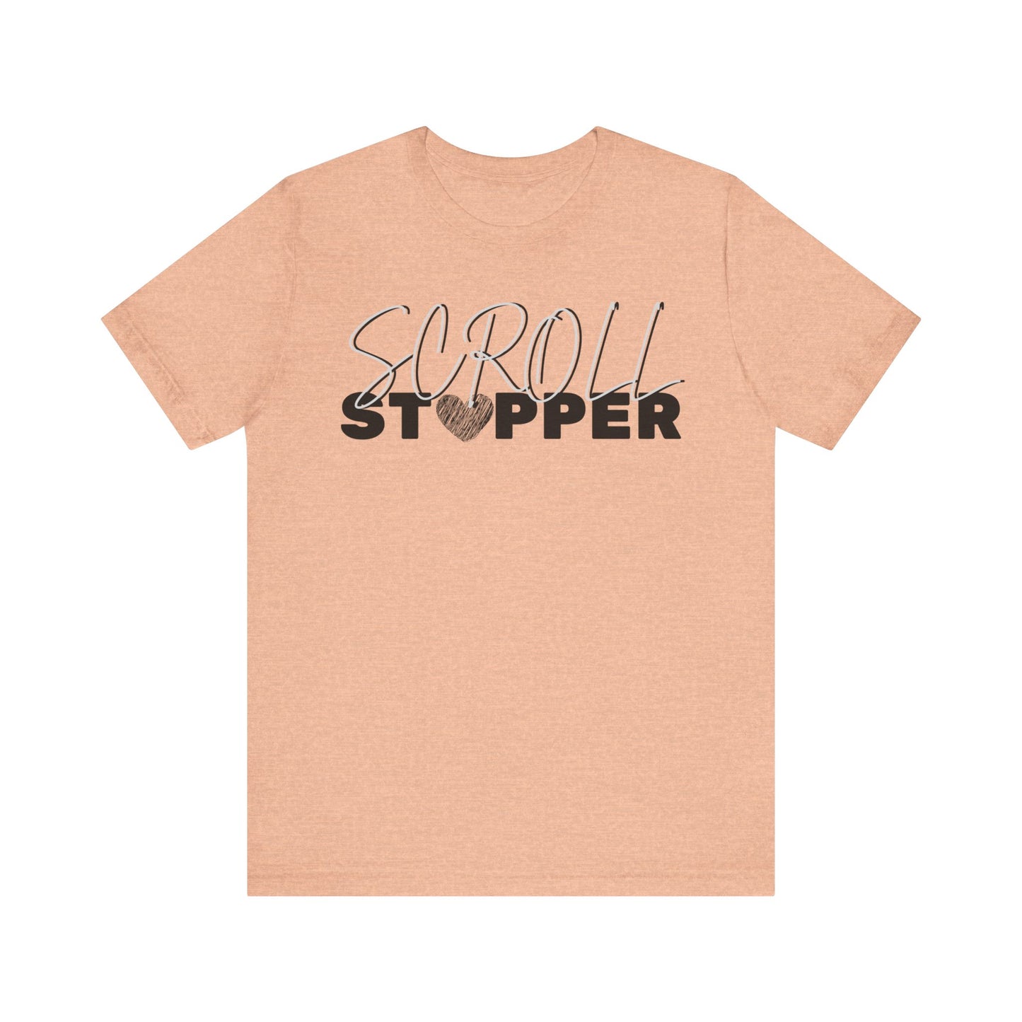 Scroll stopper ( women top ) Unisex Jersey Short Sleeve Tee