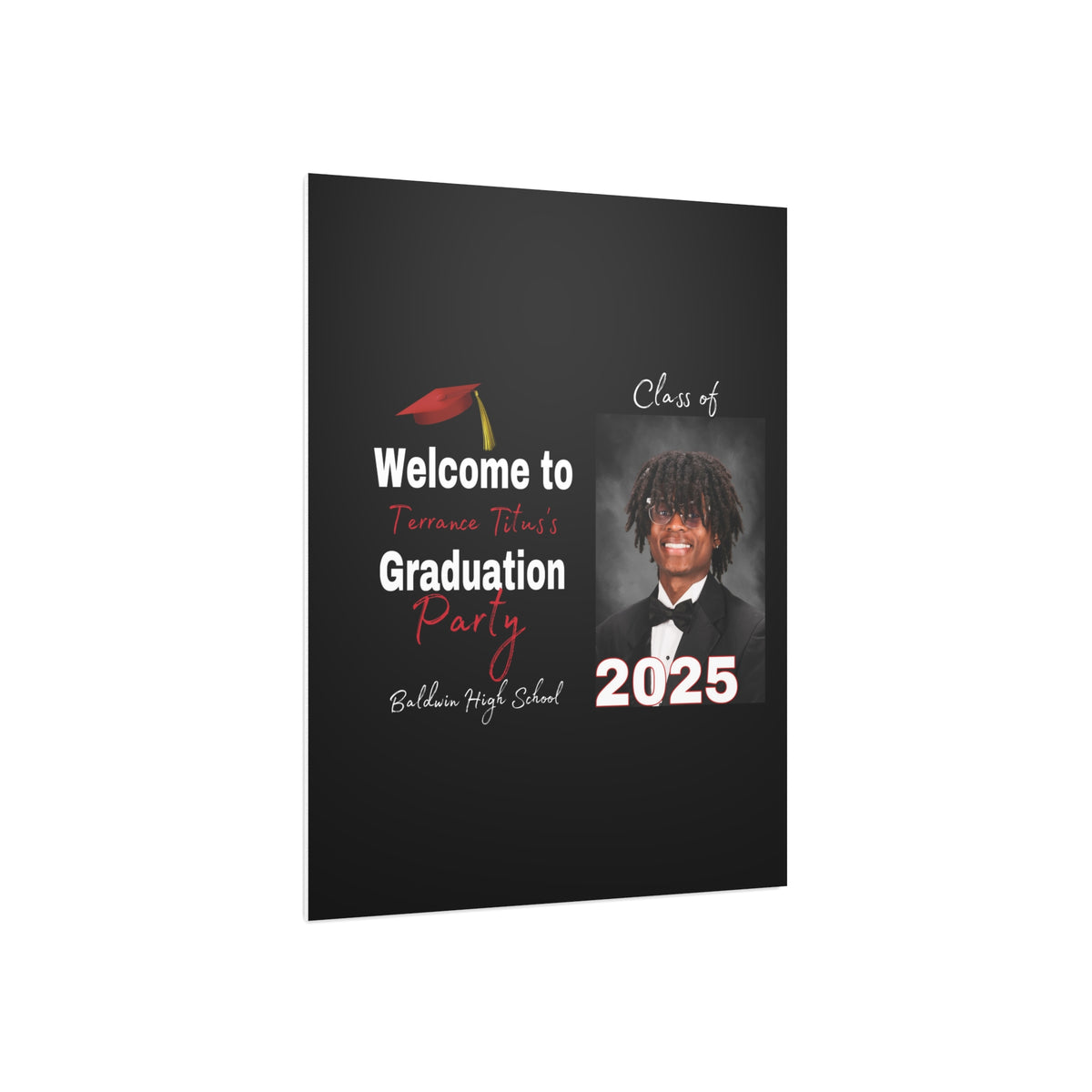 Terrance Titus Personalized Graduation Foam Board Sign - Class of 2025