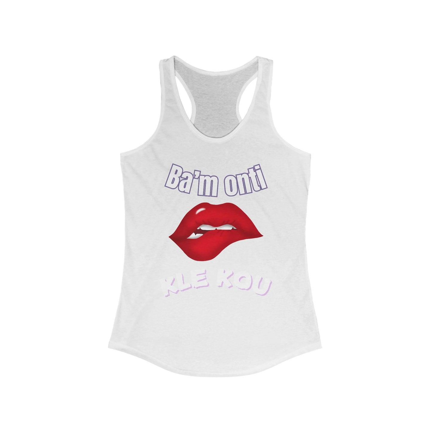 Ba’m onti kle kou Women's Ideal Racerback Tank