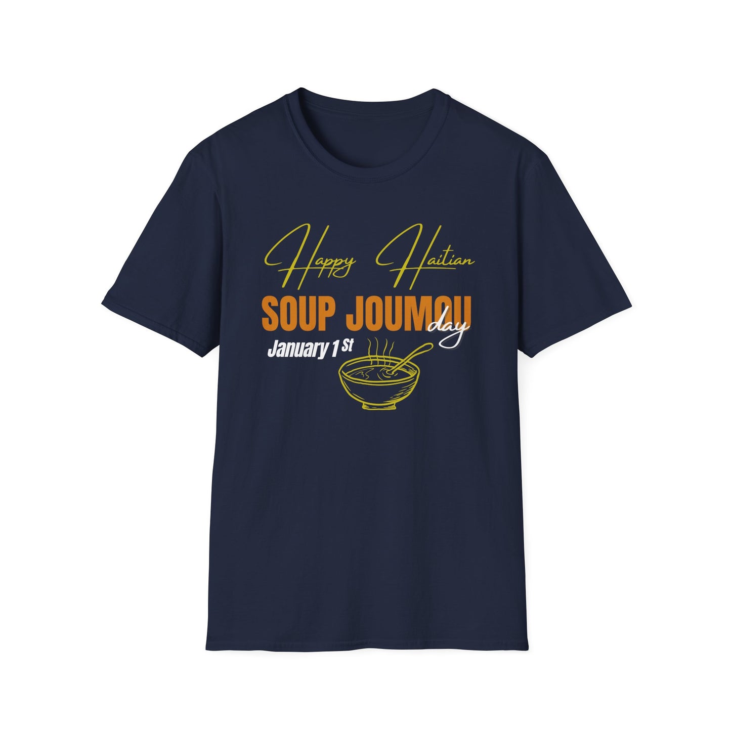 Happy Haitian soup joumou day Unisex Softstyle T-Shirt
