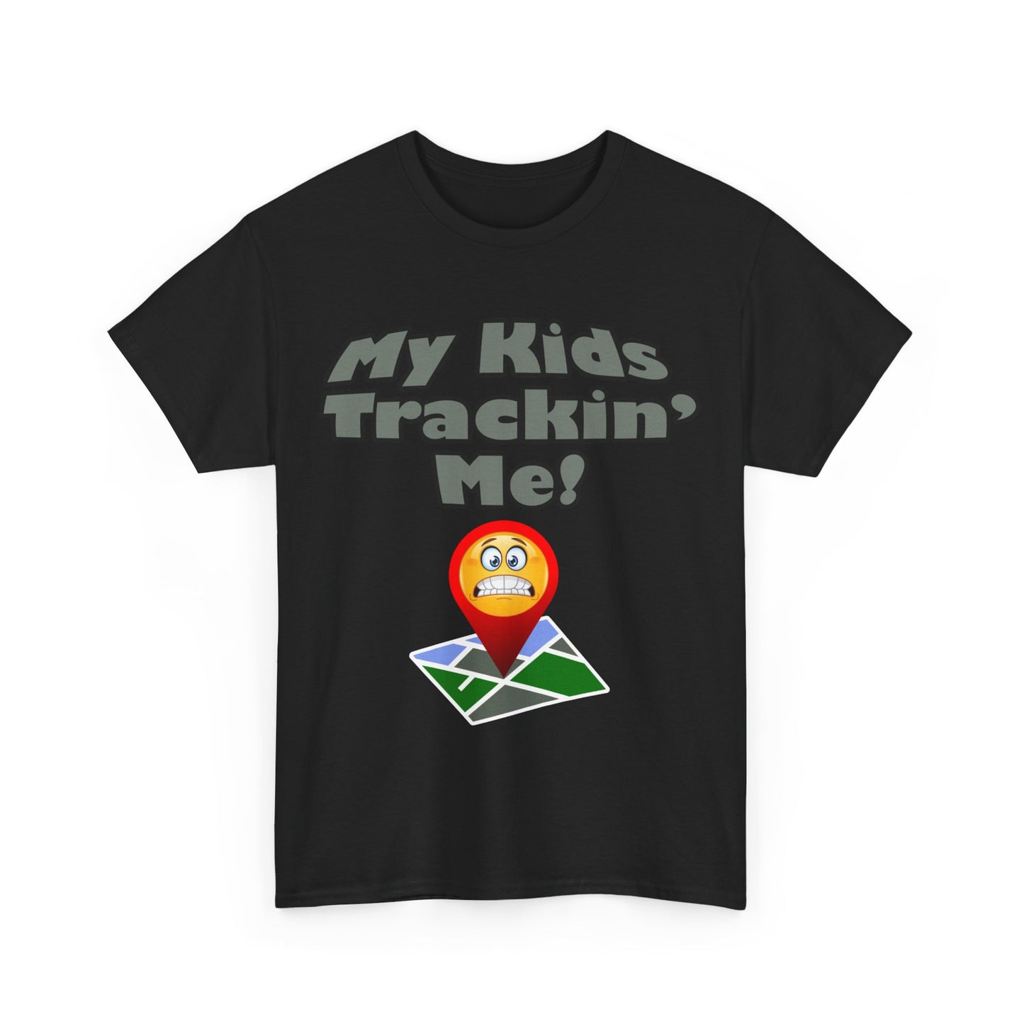 My kids tracking me Unisex Heavy Cotton Tee