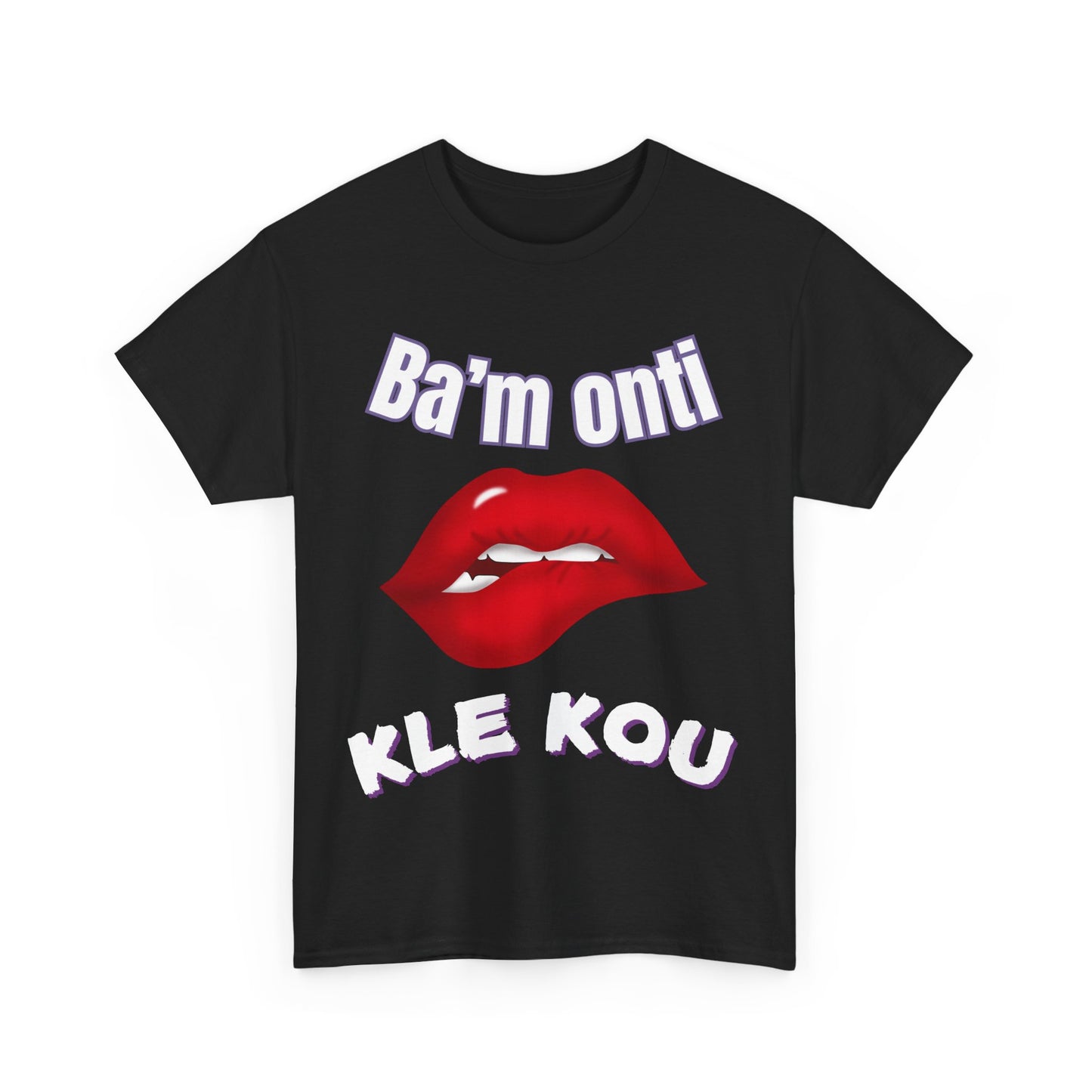 Ba’m onti kle kou Unisex Heavy Cotton Tee