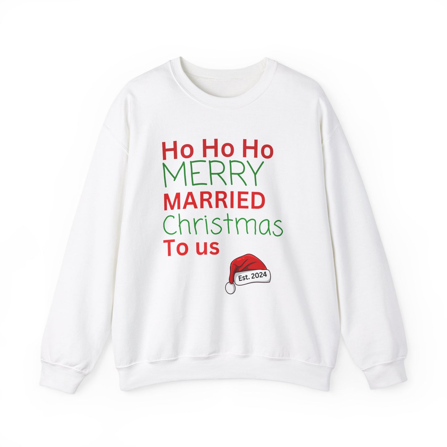 Ho ho ho Merry Married Christmas to us Unisex Heavy Blend™ Crewneck Sweatshirt