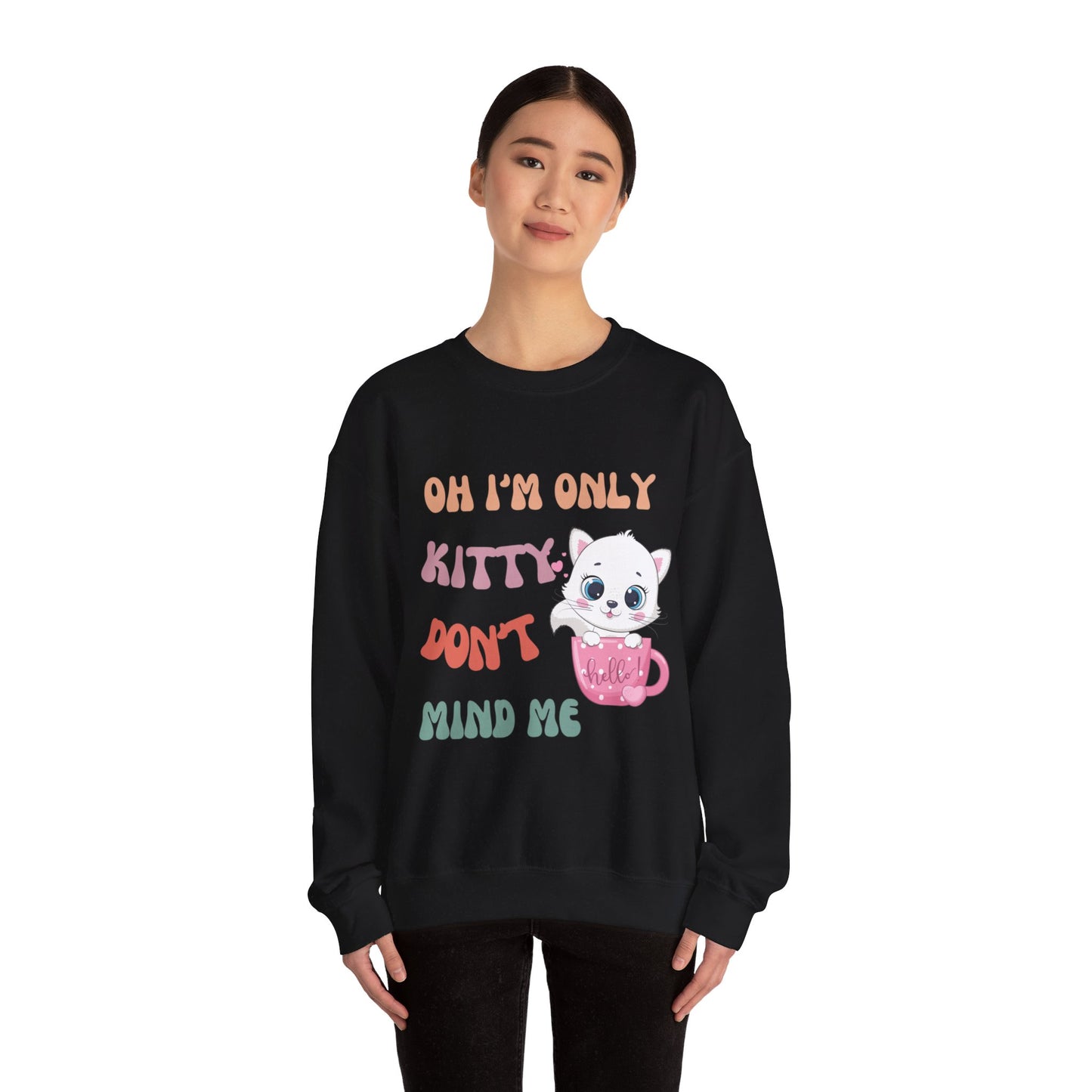 I'm only kitty Unisex Heavy Blend™ Crewneck Sweatshirt