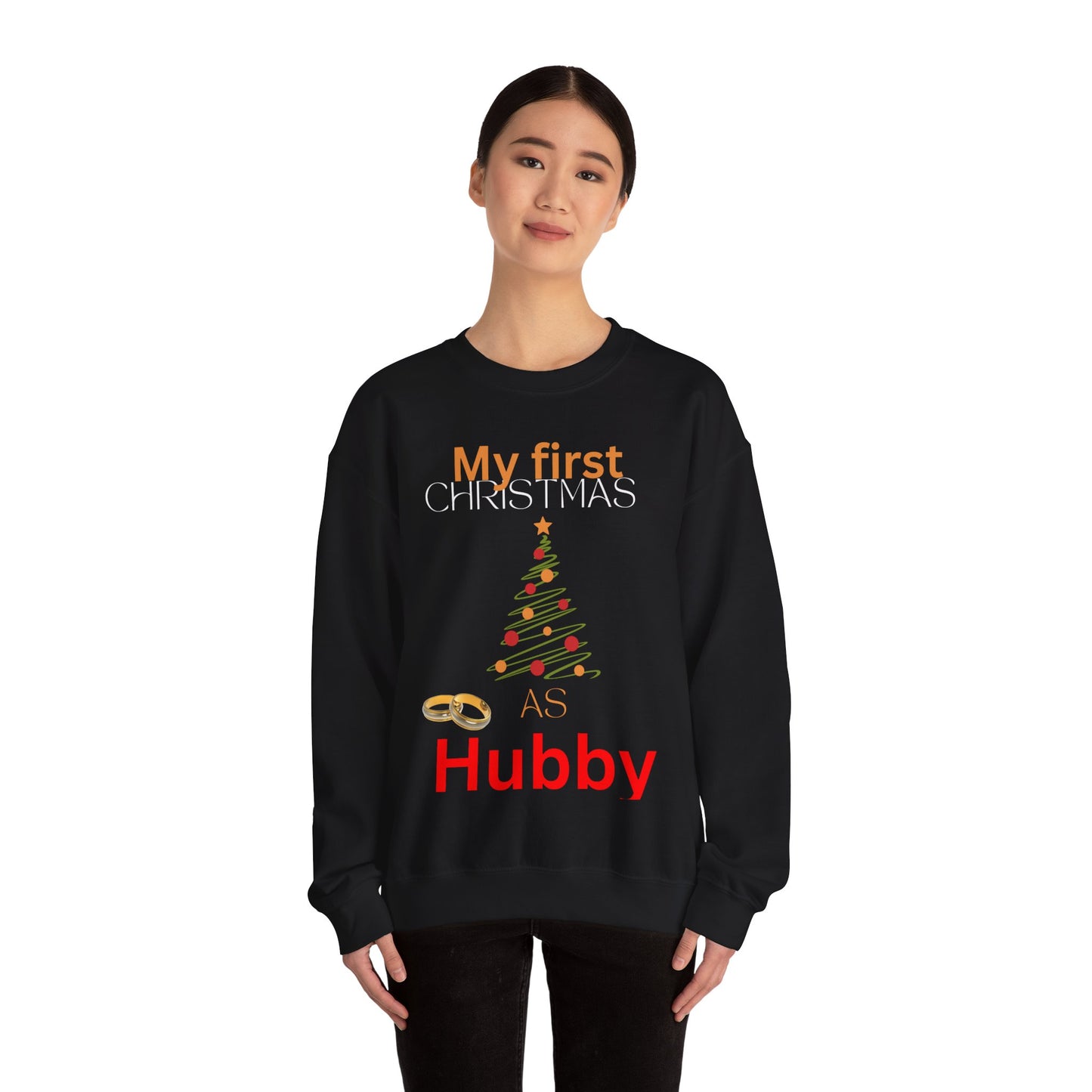 My first Christmas as hubby. Crewneck Sweatshirt