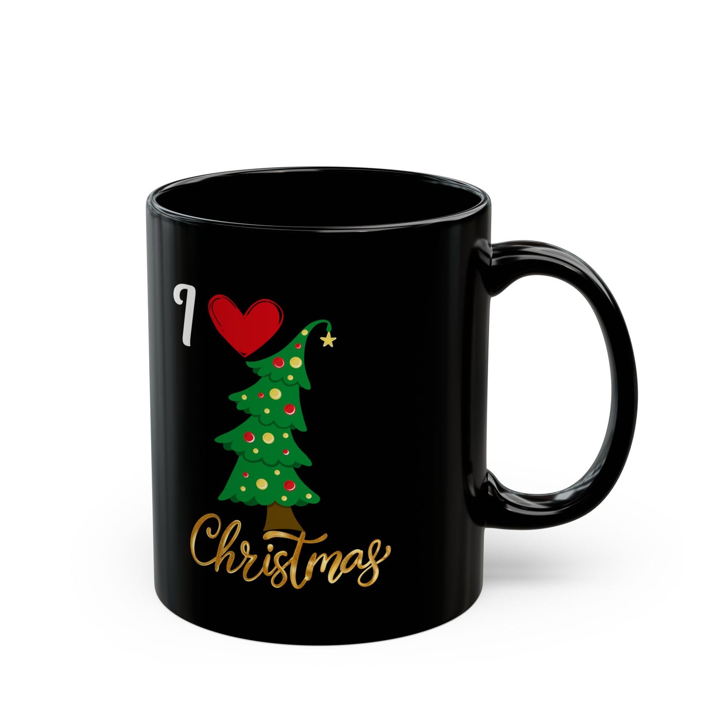 I love Christmas. Black Mug (11oz, 15oz)