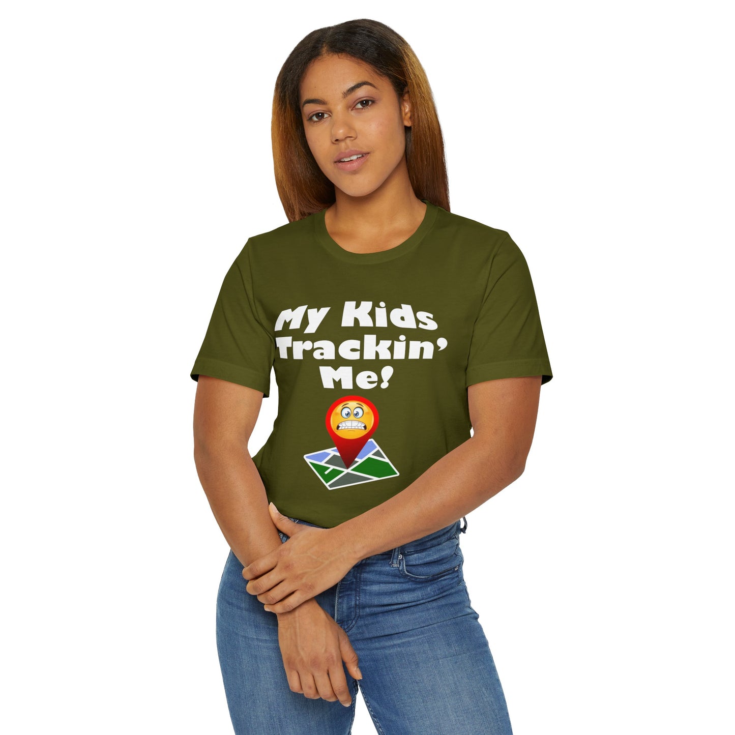 My kids tracking me Unisex Jersey T-Shirt