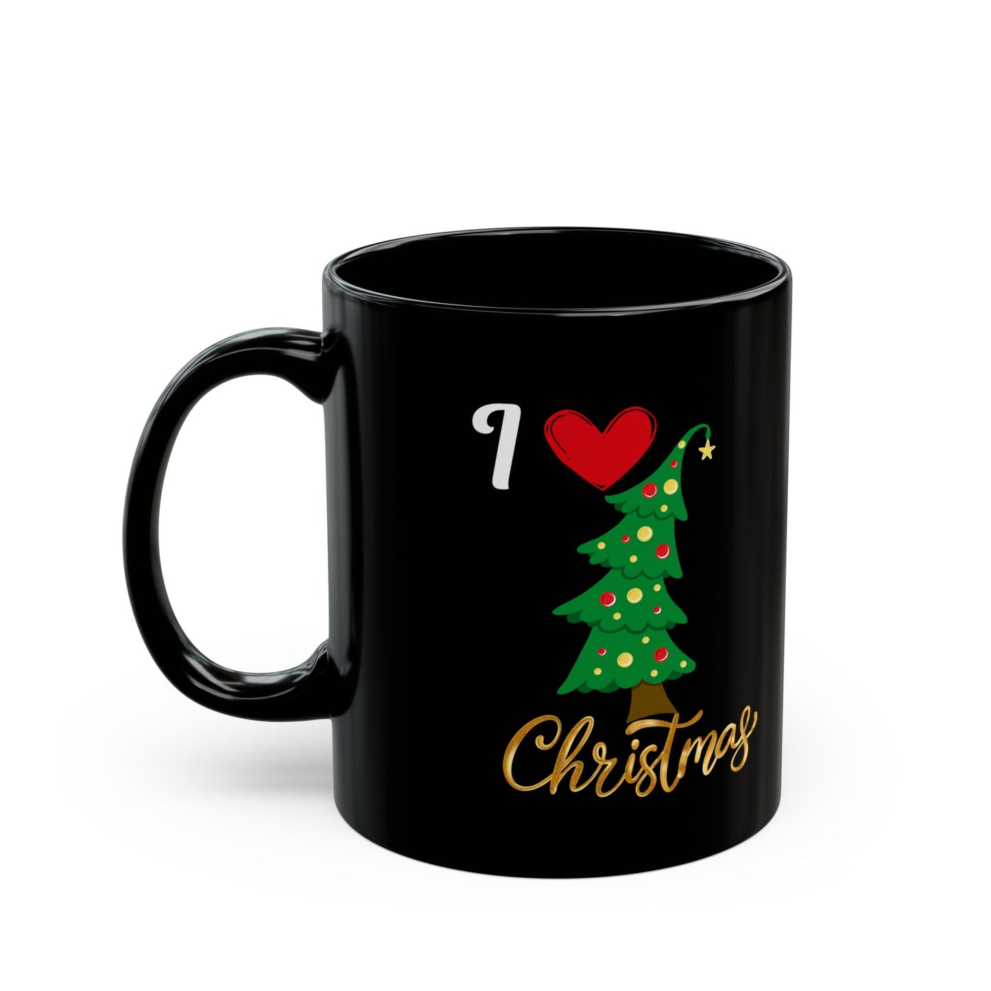 I love Christmas. Black Mug (11oz, 15oz)