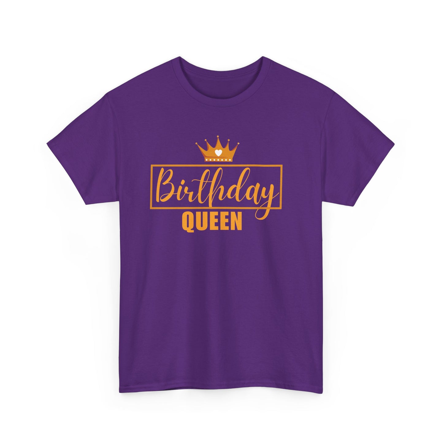 BIRTHDAY QUEEN Unisex Heavy Cotton Tee