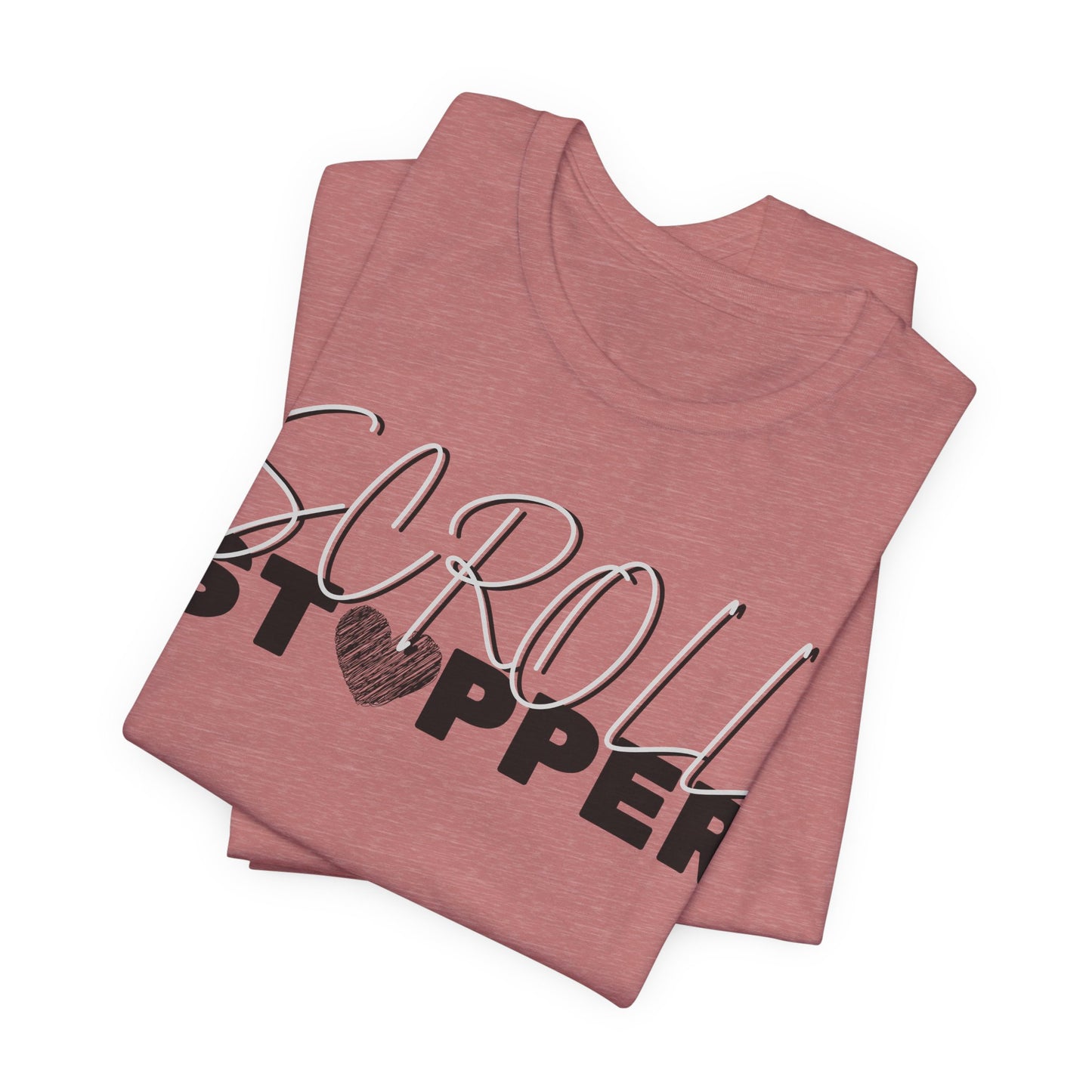 Scroll stopper ( women top ) Unisex Jersey Short Sleeve Tee