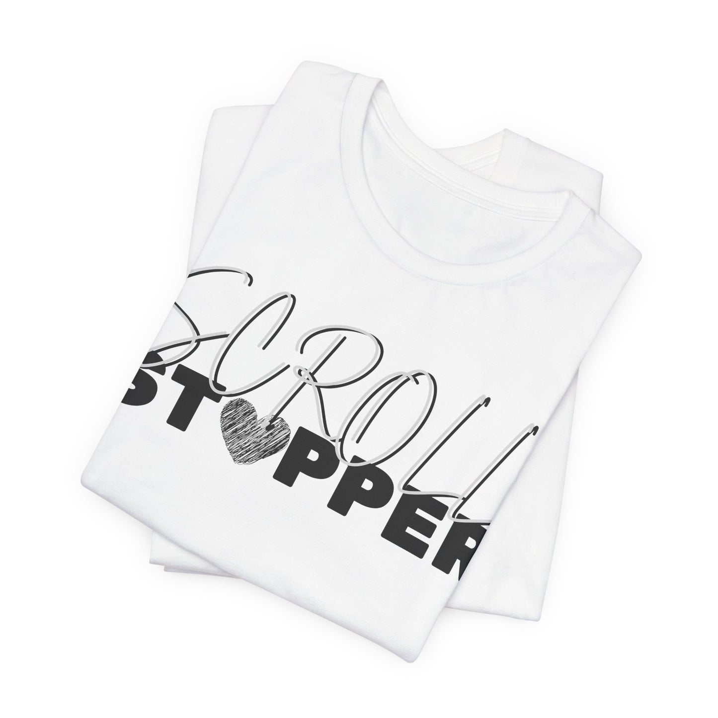 Scroll stopper ( women top ) Unisex Jersey Short Sleeve Tee