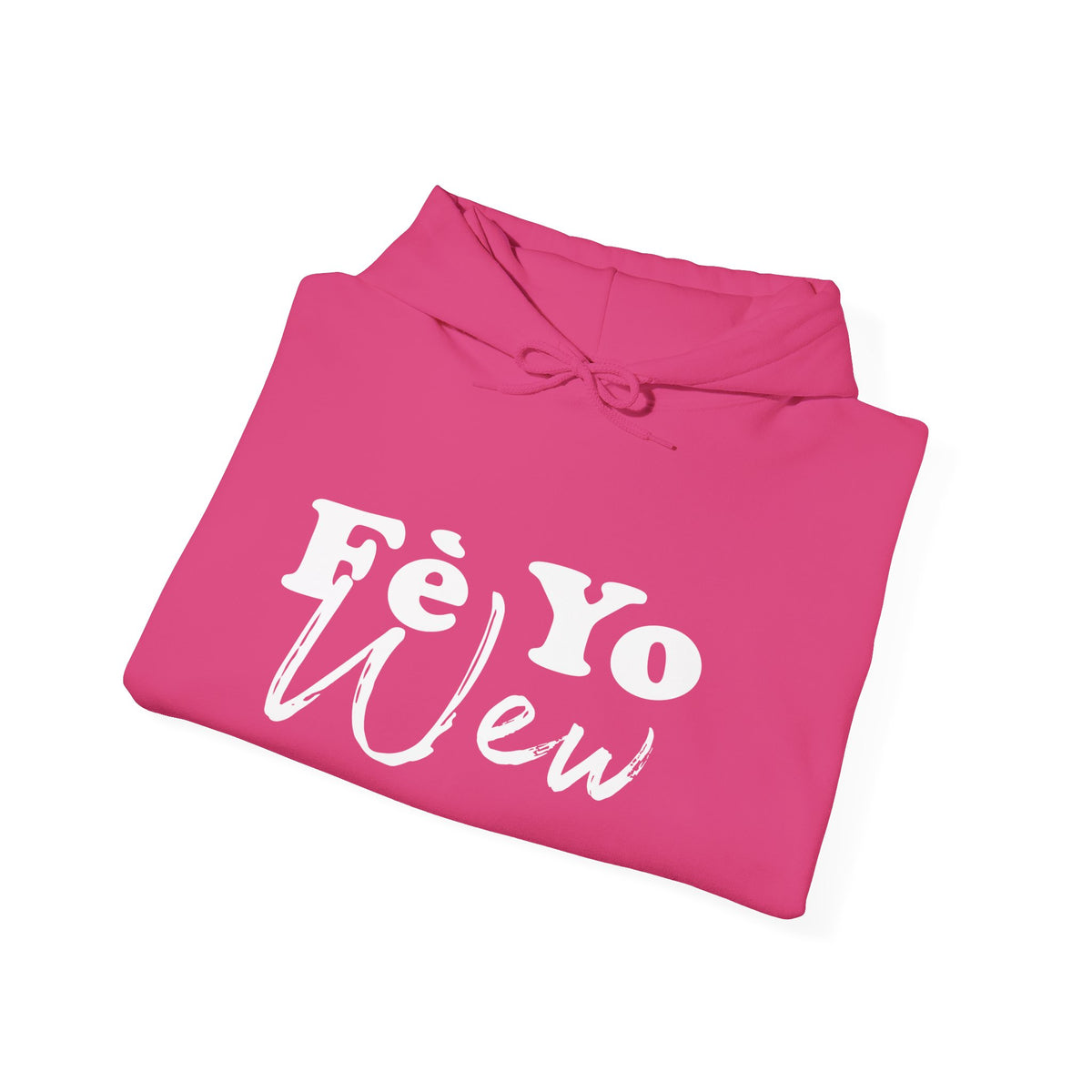 Fè yo wew Cozy Unisex Hoodie for Everyday Comfort, Gift for Friends, Casual Wear, Weekend Outfits, Unisex Heavy Blend Sweatshirt