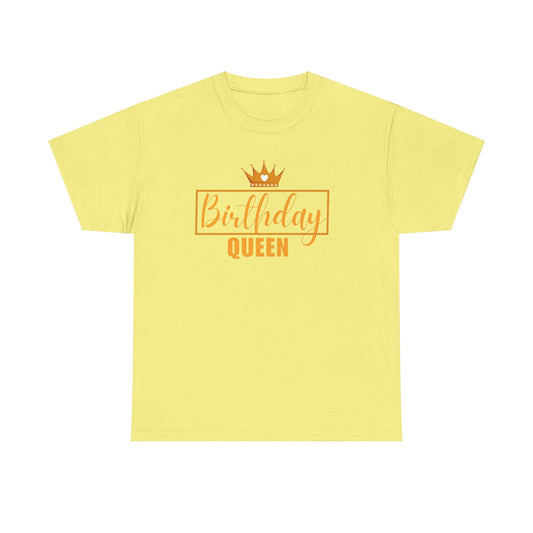 BIRTHDAY QUEEN Unisex Heavy Cotton Tee