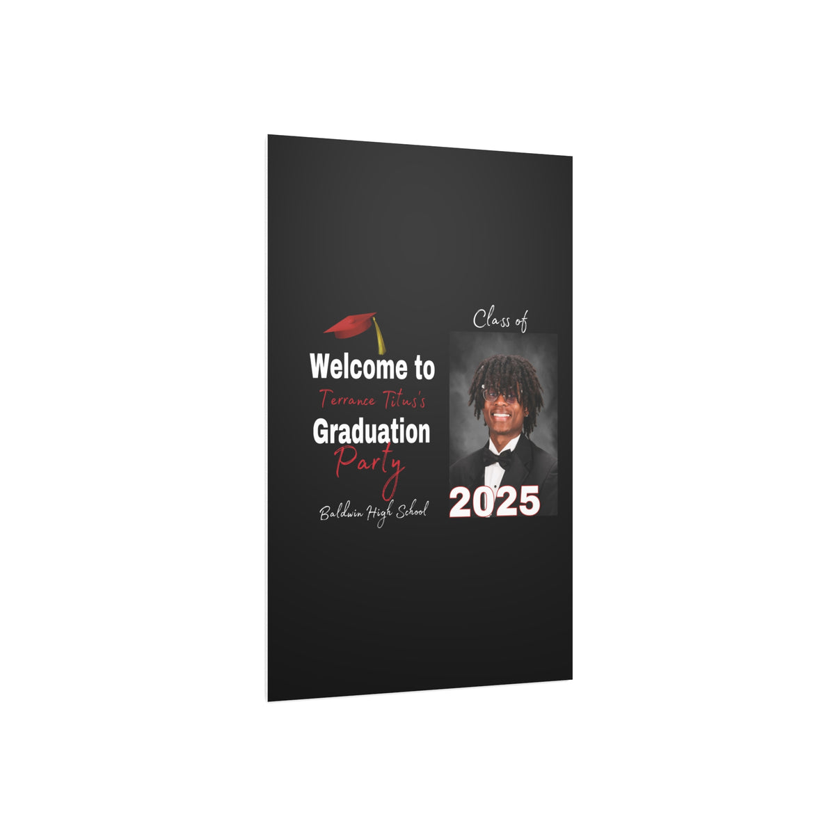 Terrance Titus Personalized Graduation Foam Board Sign - Class of 2025