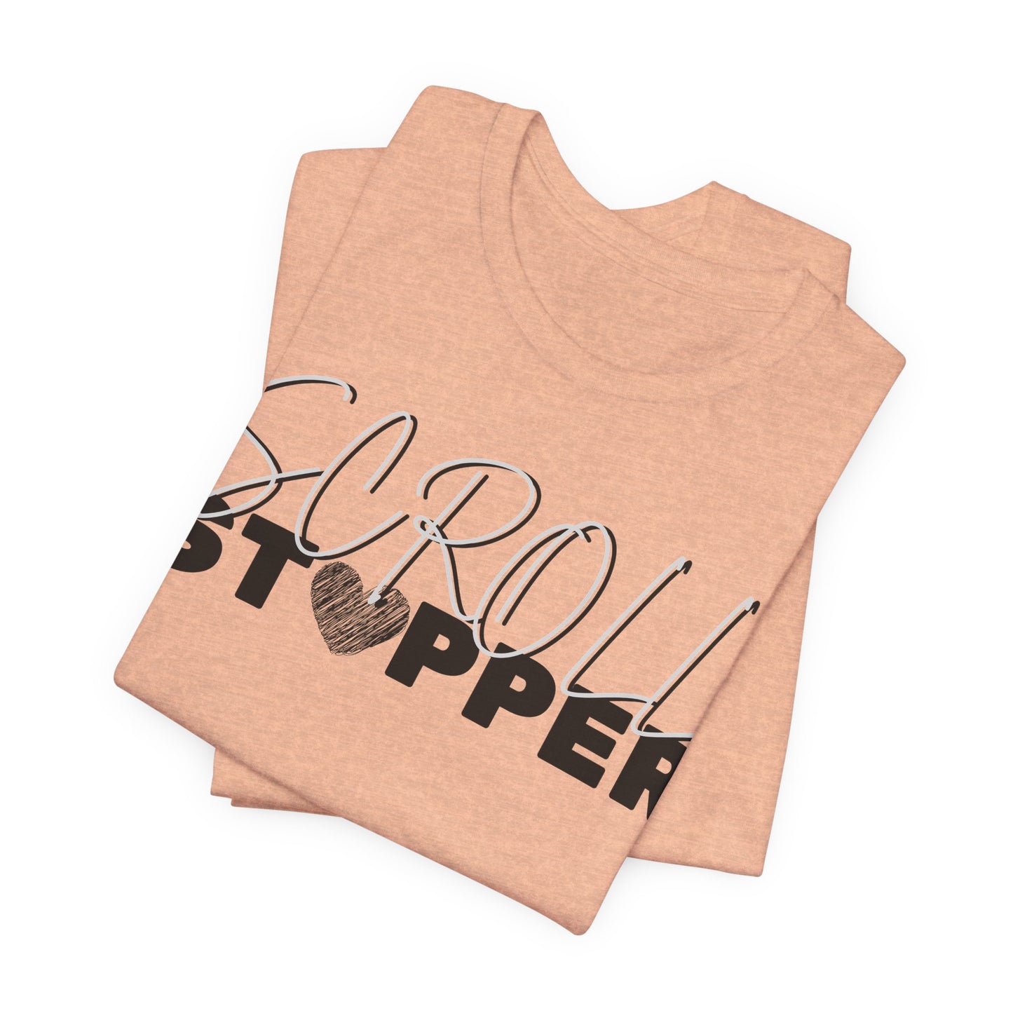 Scroll stopper ( women top ) Unisex Jersey Short Sleeve Tee