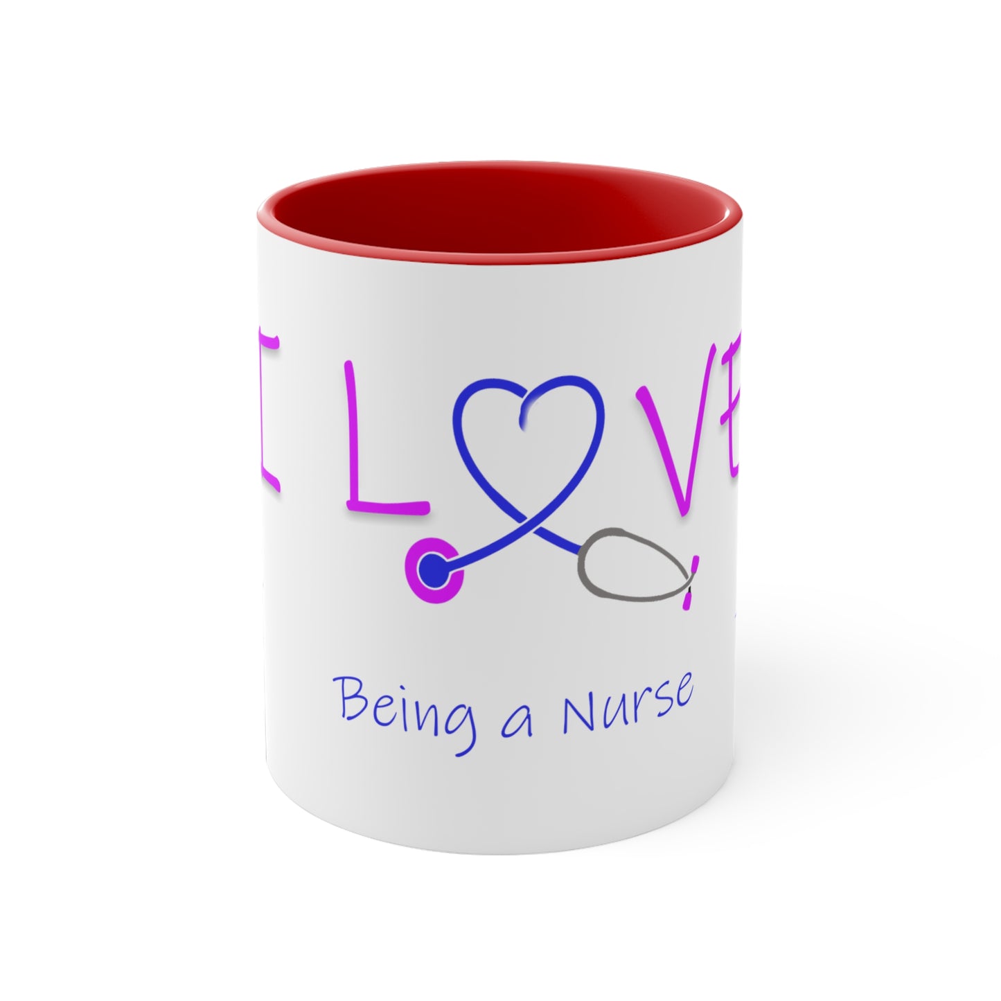 love being a nurse Accent Coffee Mug, 11oz