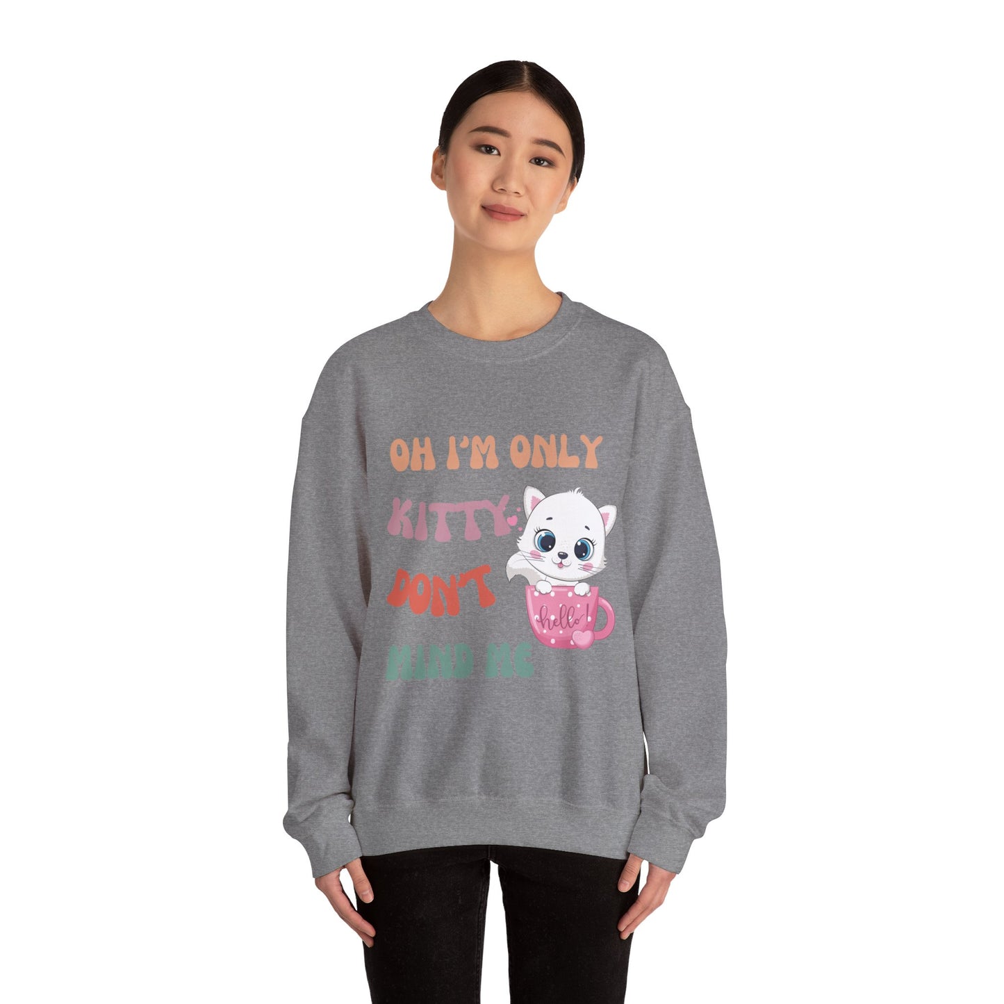 I'm only kitty Unisex Heavy Blend™ Crewneck Sweatshirt