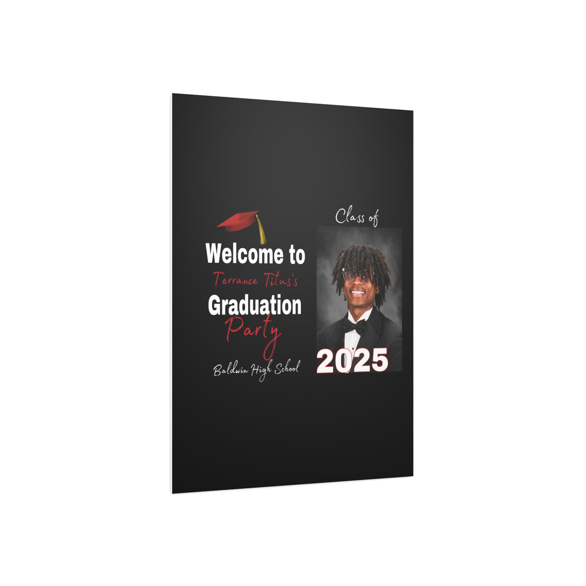 Terrance Titus Personalized Graduation Foam Board Sign - Class of 2025