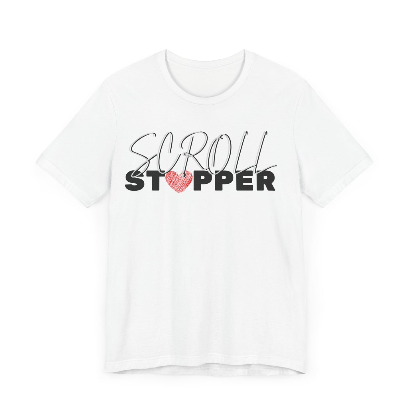 Scroll stopper ( women top ) Unisex Jersey Short Sleeve Tee