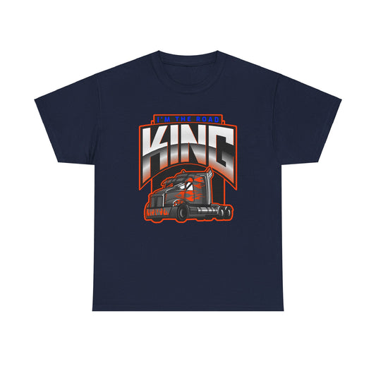 I’m the road king Unisex Heavy Cotton Tee