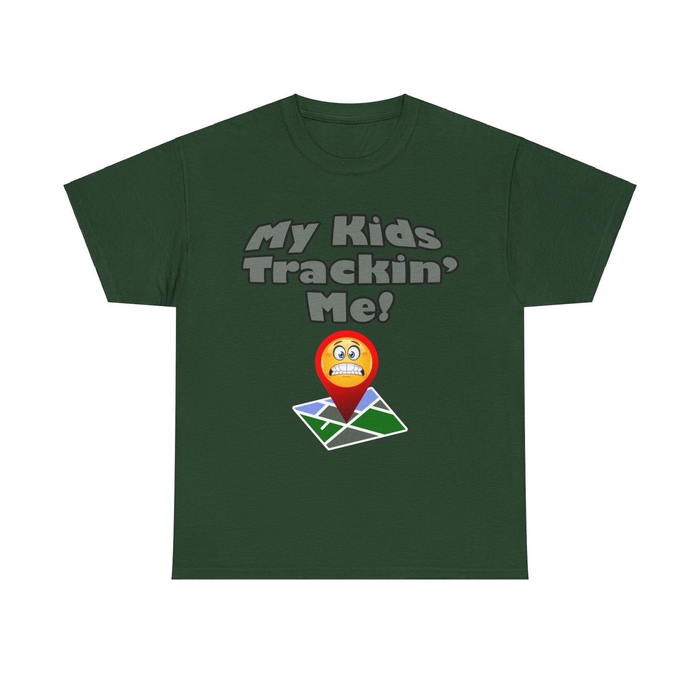 My kids tracking me Unisex Heavy Cotton Tee