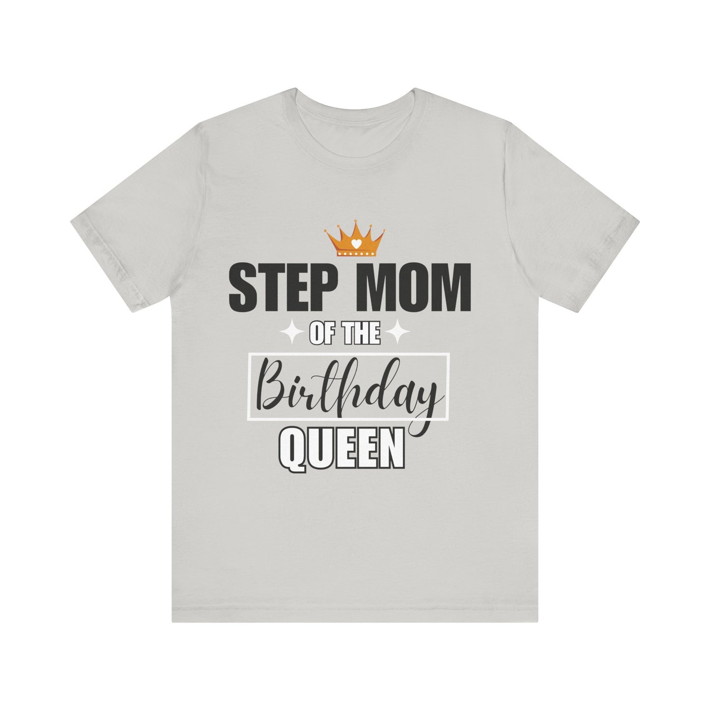 Step Mom of the birthday queen