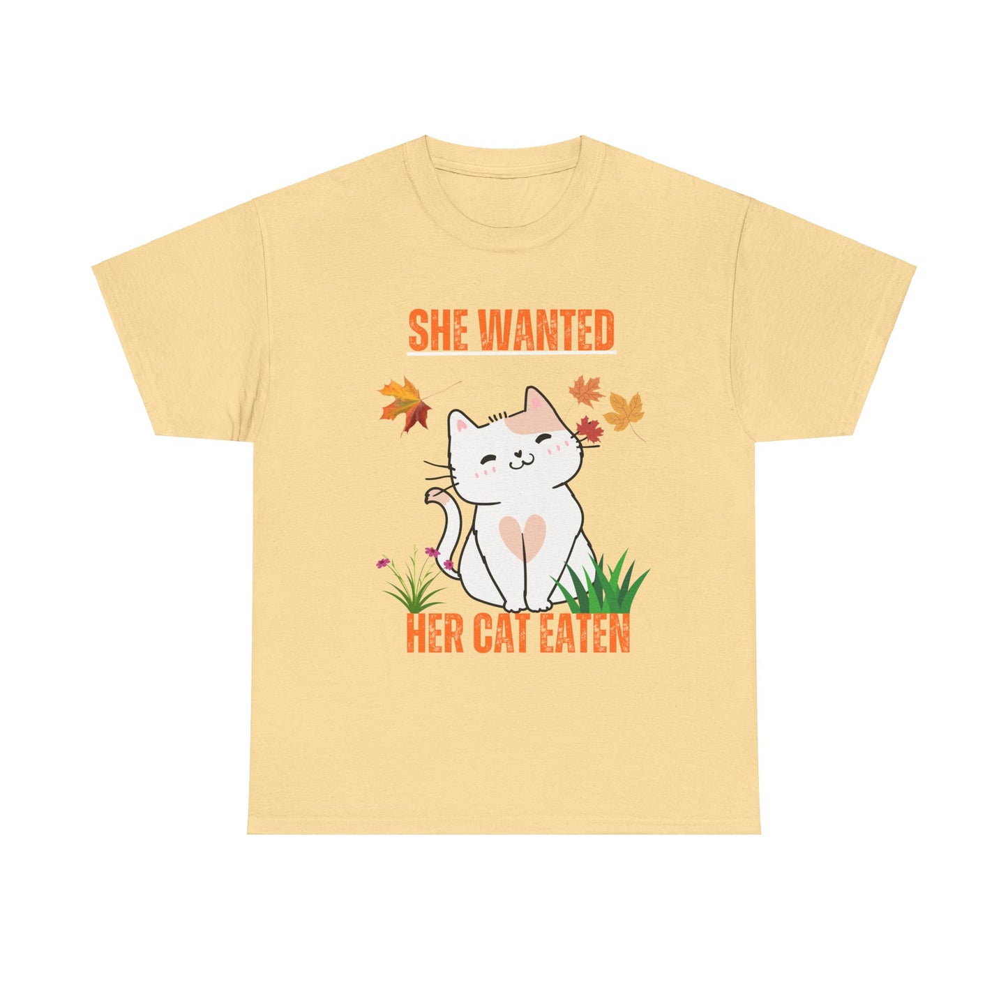 Funny Halloween shirt she wanted her cat eaten