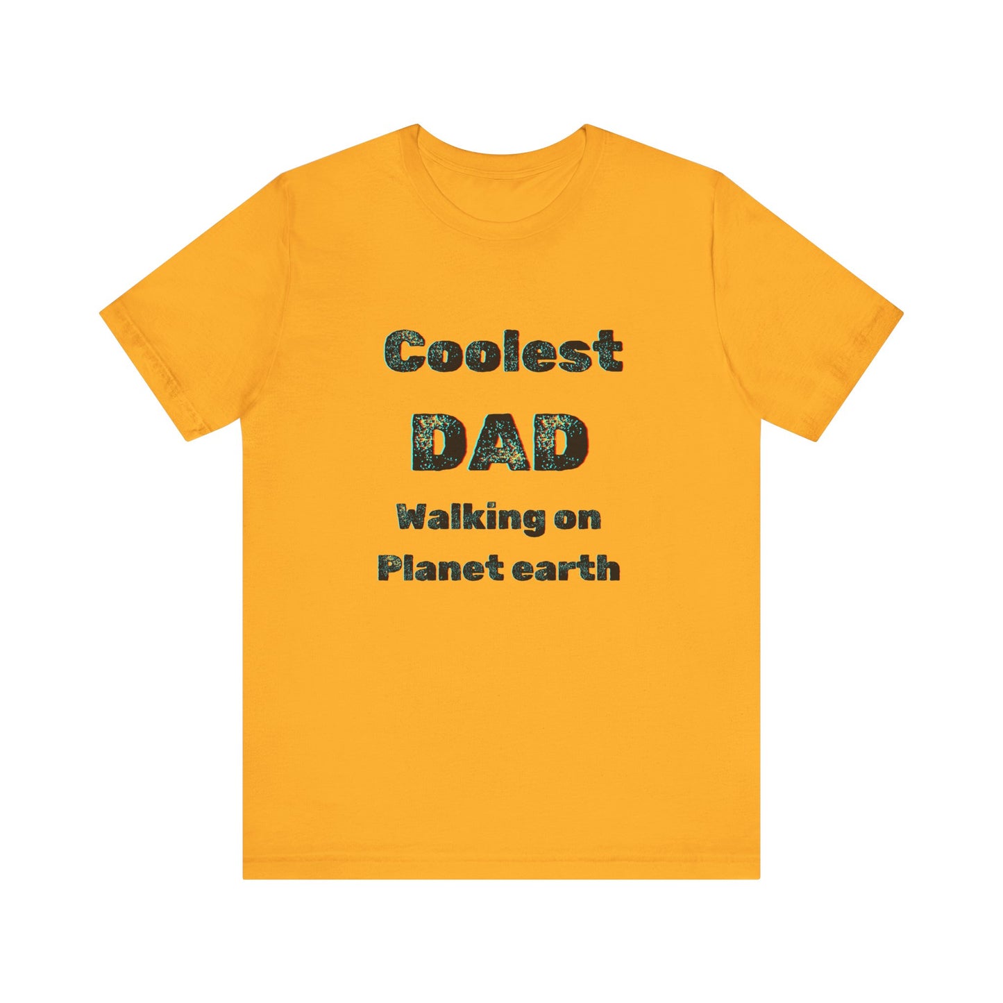 Dad gift, Dad shirt Coolest dad shirt Unisex Jersey Short Sleeve Tee