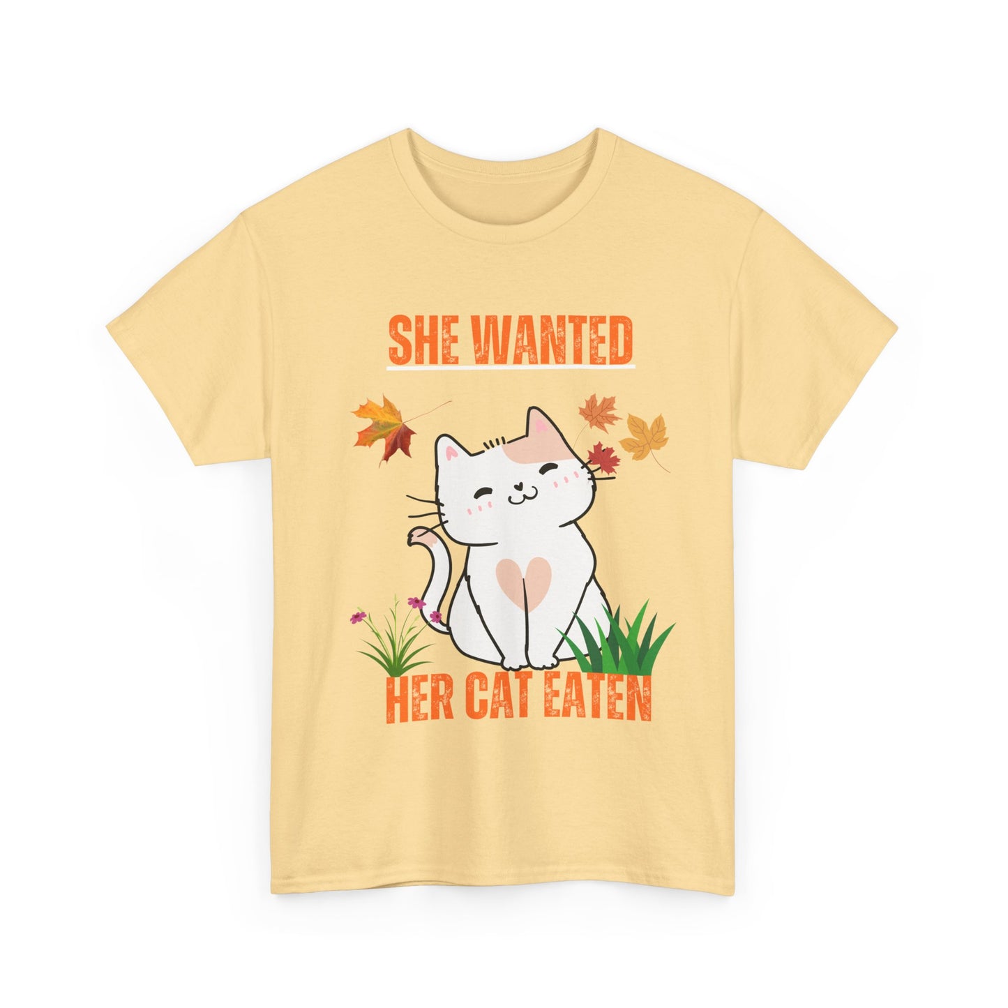 Funny Halloween shirt she wanted her cat eaten