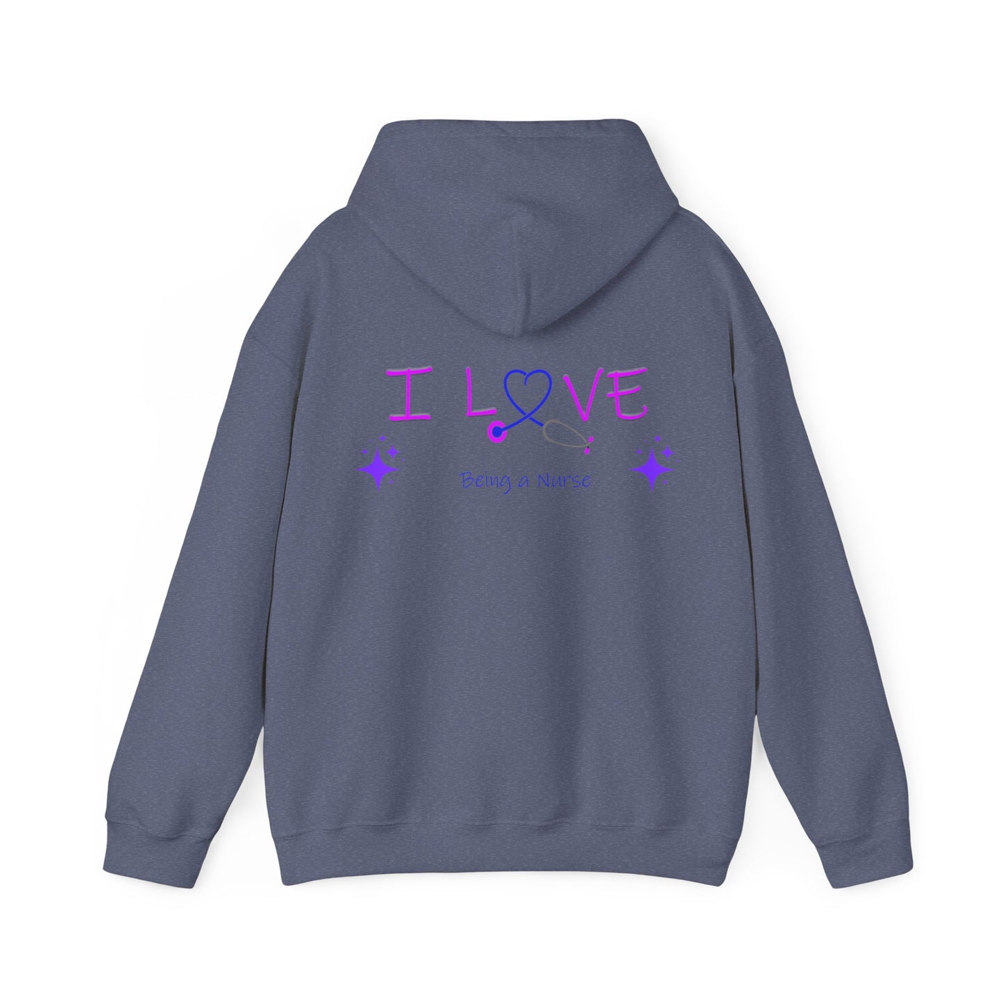 I love being a nurse Unisex Heavy Blend™ Hooded Sweatshirt