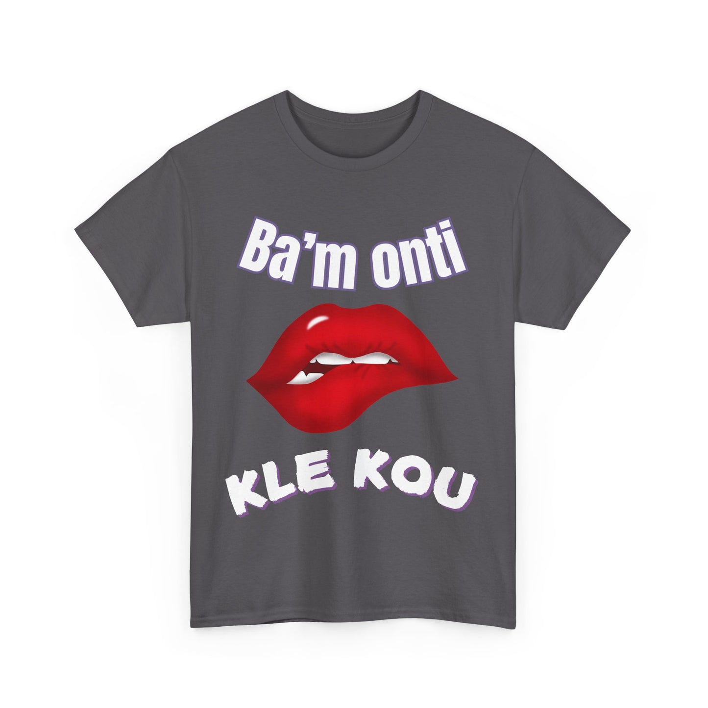 Ba’m onti kle kou Unisex Heavy Cotton Tee