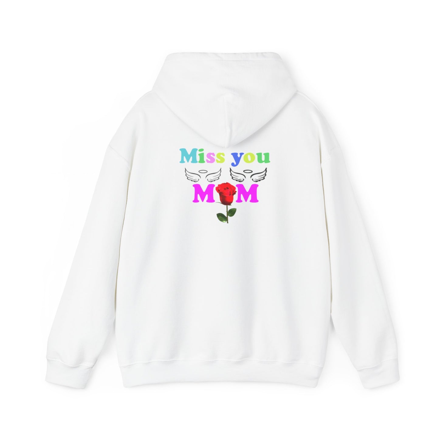 Miss you mom Unisex Heavy Blend™ Hooded Sweatshirt