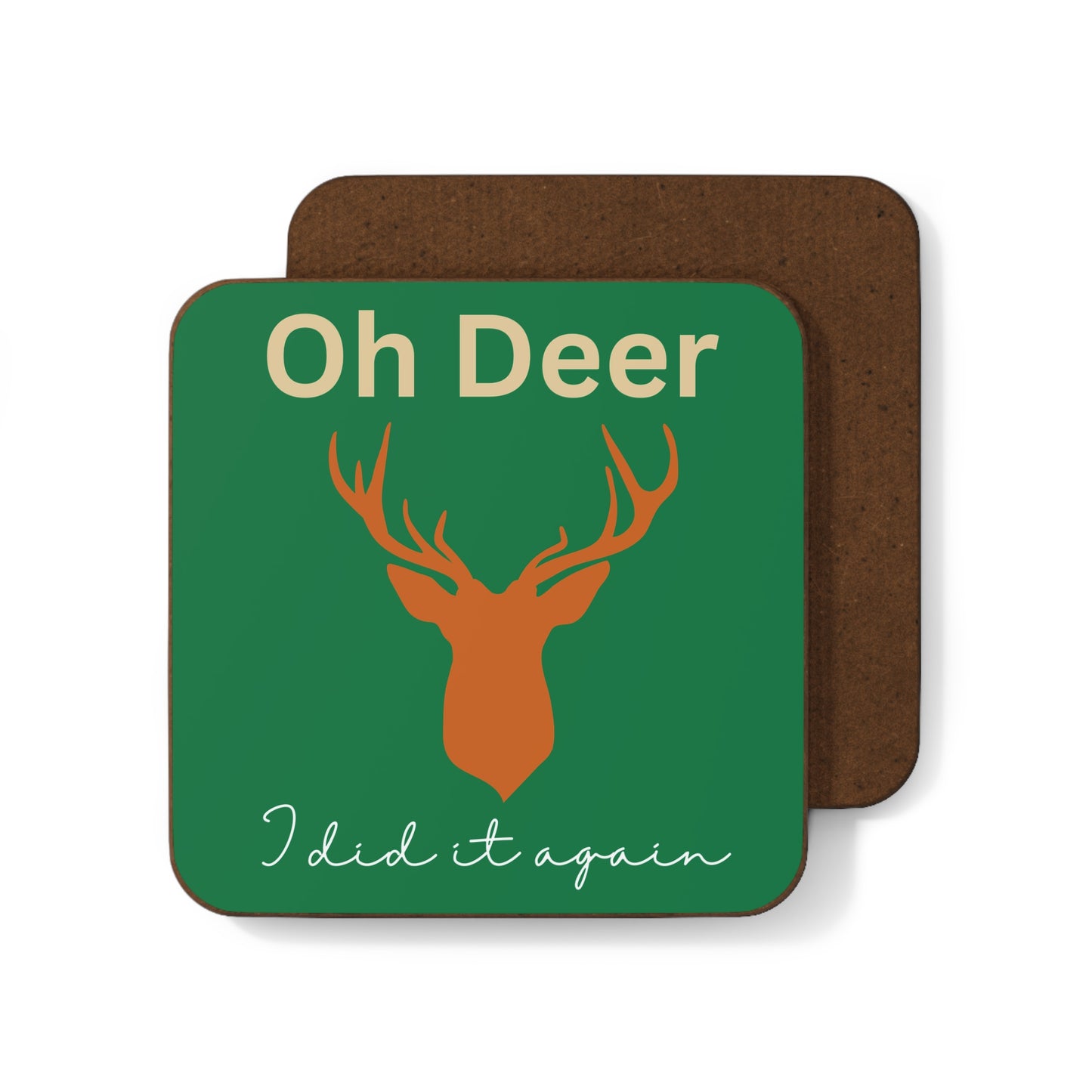 Oh deer, I did it again, Hardboard Back Coaster