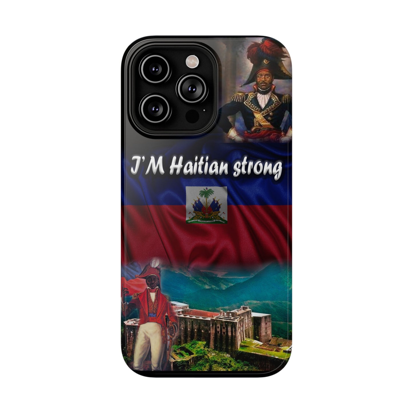 I'm Haitian Strong Impact-Resistant Cases