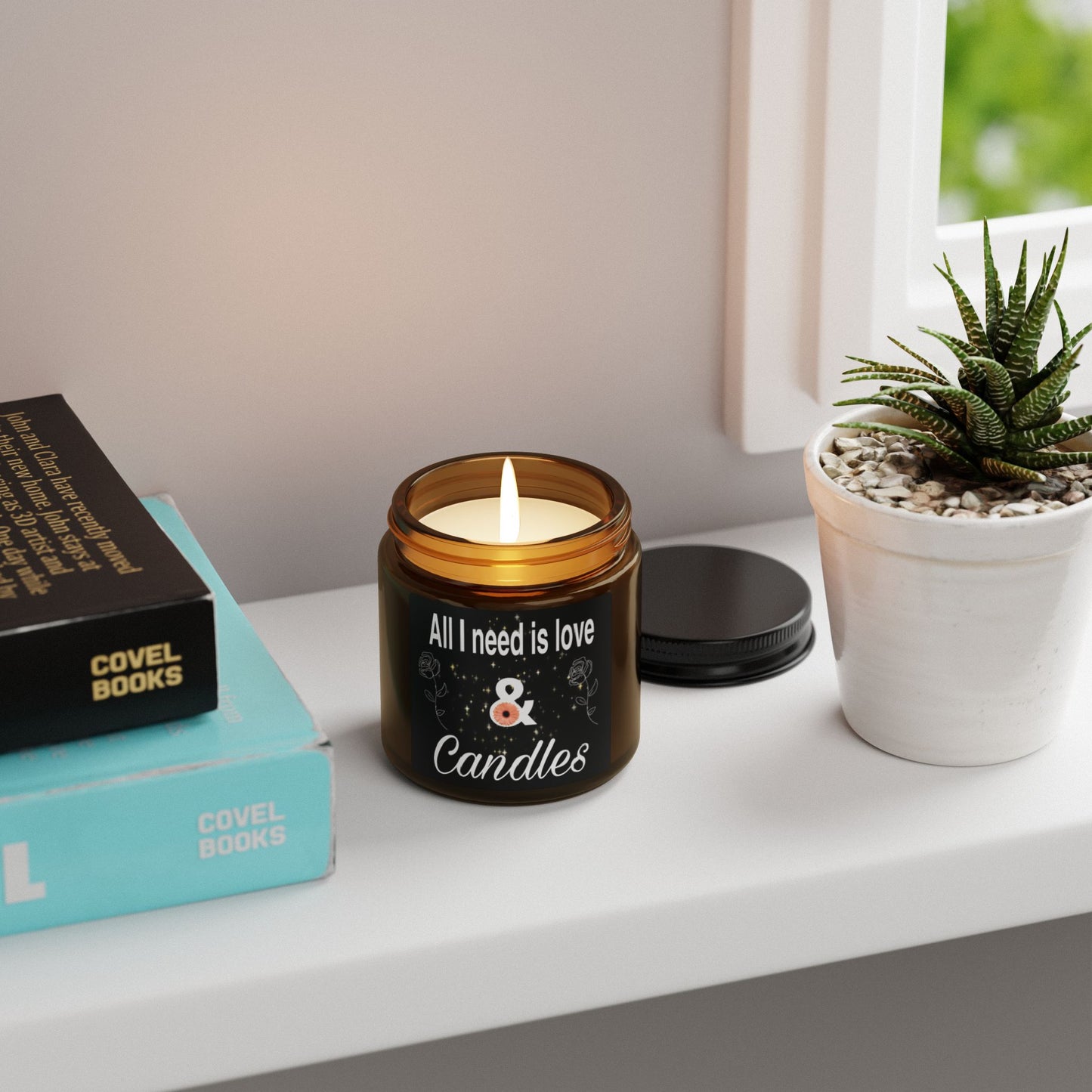 All I need is love and candles, Scented Soy Candle (Multi-Size, Amber Jar)