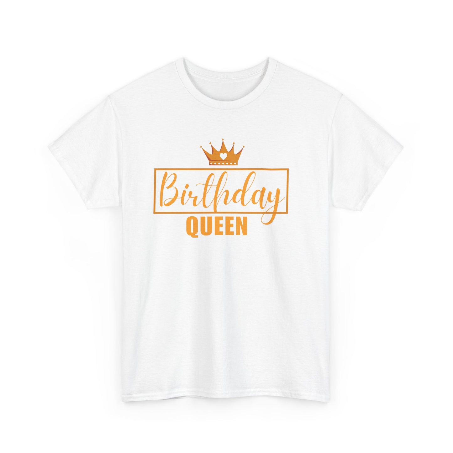 BIRTHDAY QUEEN Unisex Heavy Cotton Tee