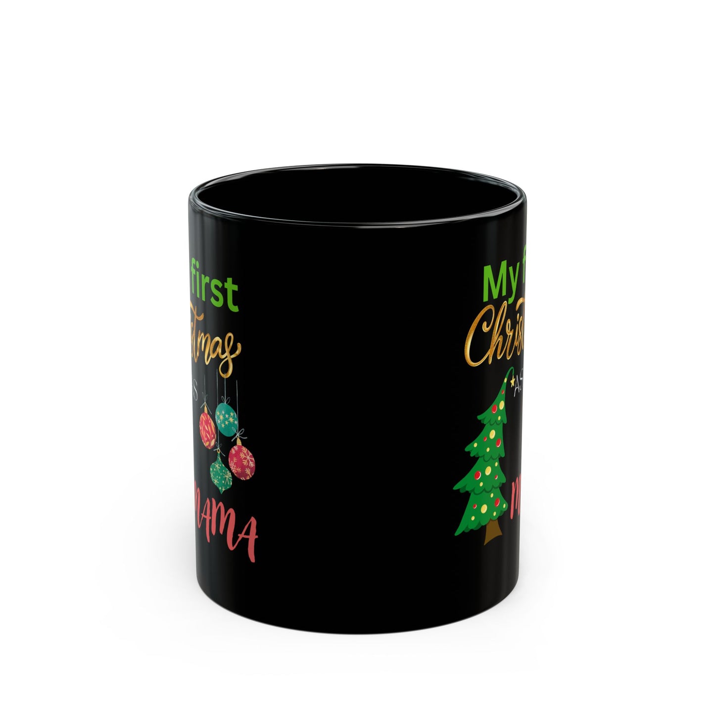 My first Christmas as wife, Black Mug (11oz, 15oz)