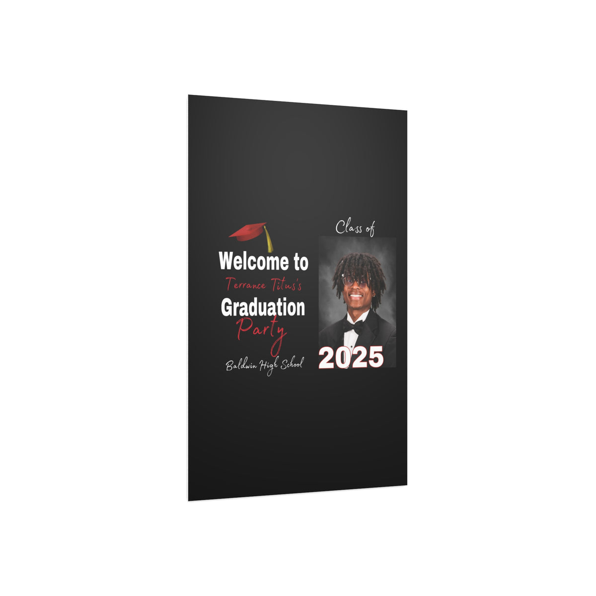 Terrance Titus Personalized Graduation Foam Board Sign - Class of 2025