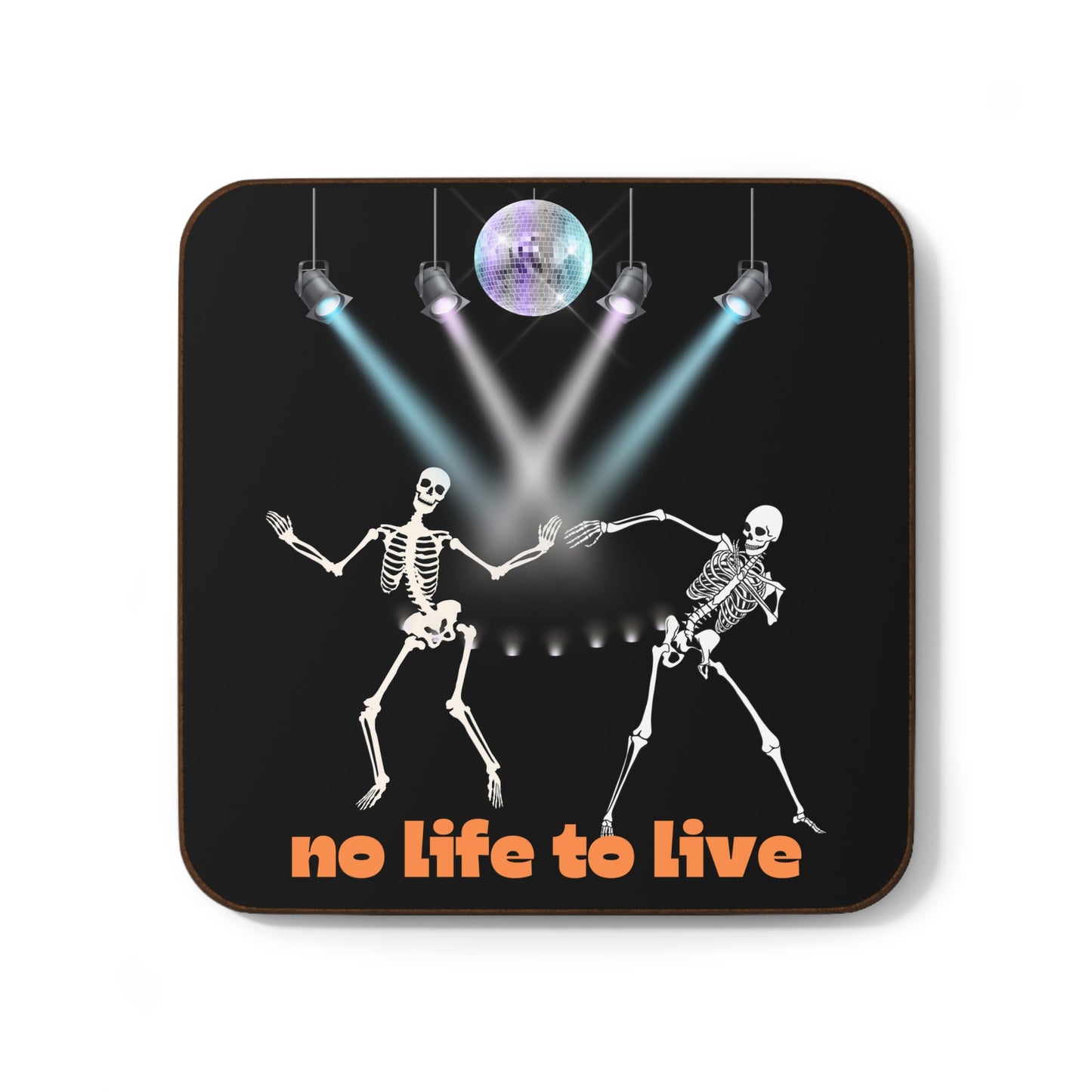 No life to live, Hardboard Back Coaster